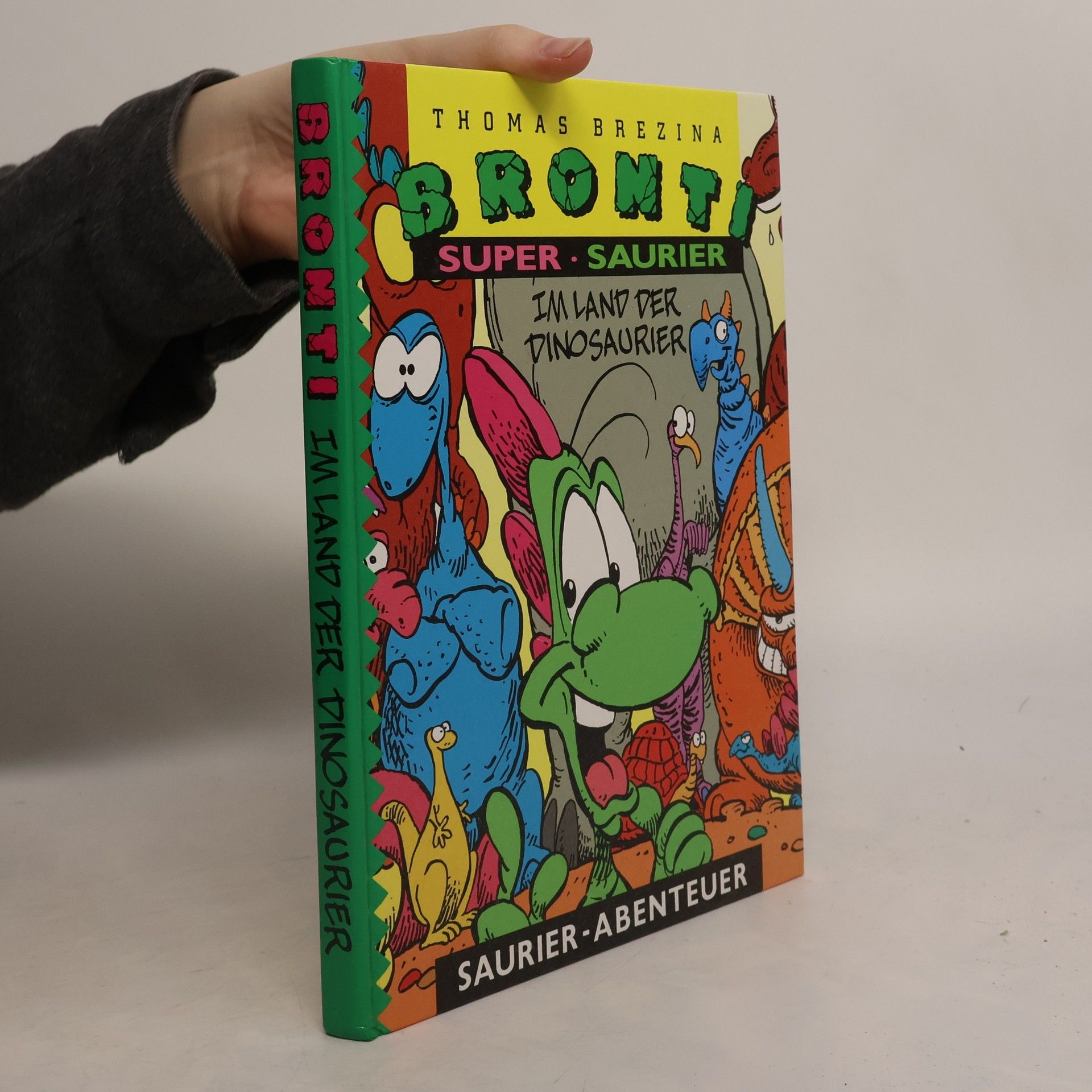 Thomas Brezina Bronti Super-Saurier. Im Land der Dinosaurier