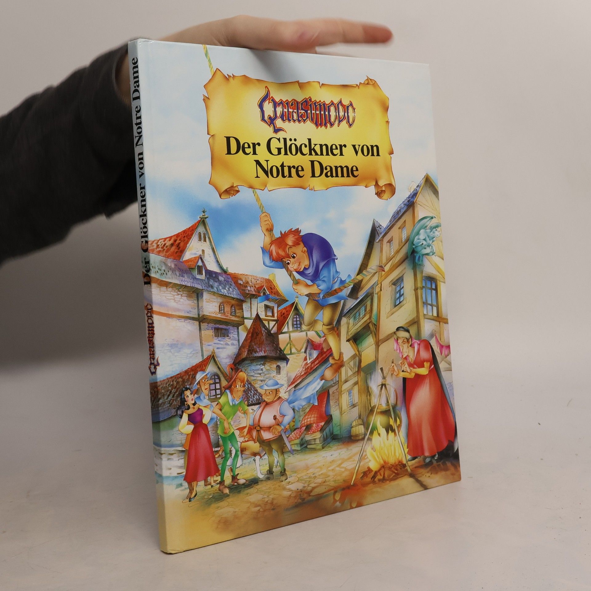 Autorenkollektiv Quasimodo : Der Glöckner von Notre Dame