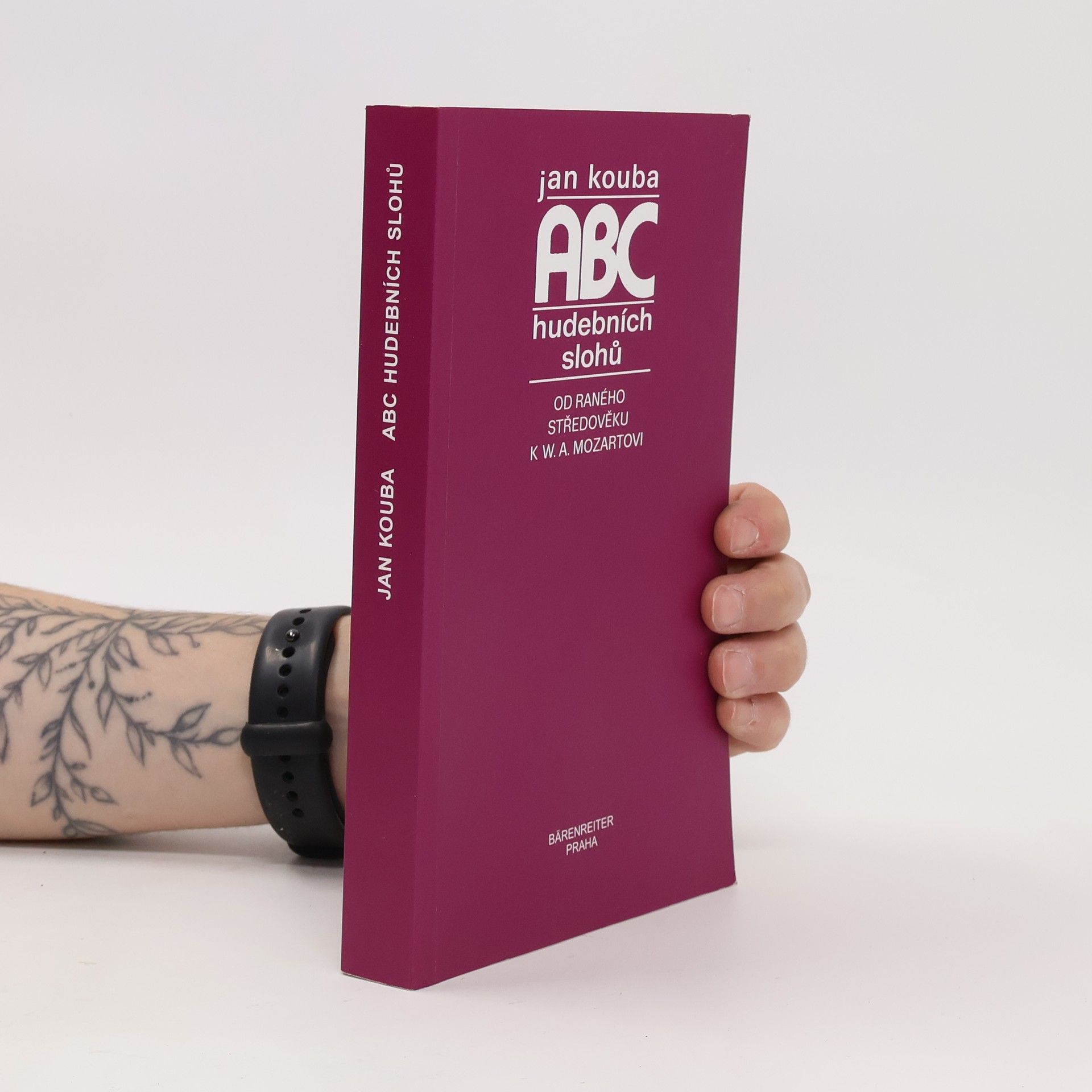 Jan Kouba ABC hudebních slohů : od raného středověku k W.A. Mozartovi