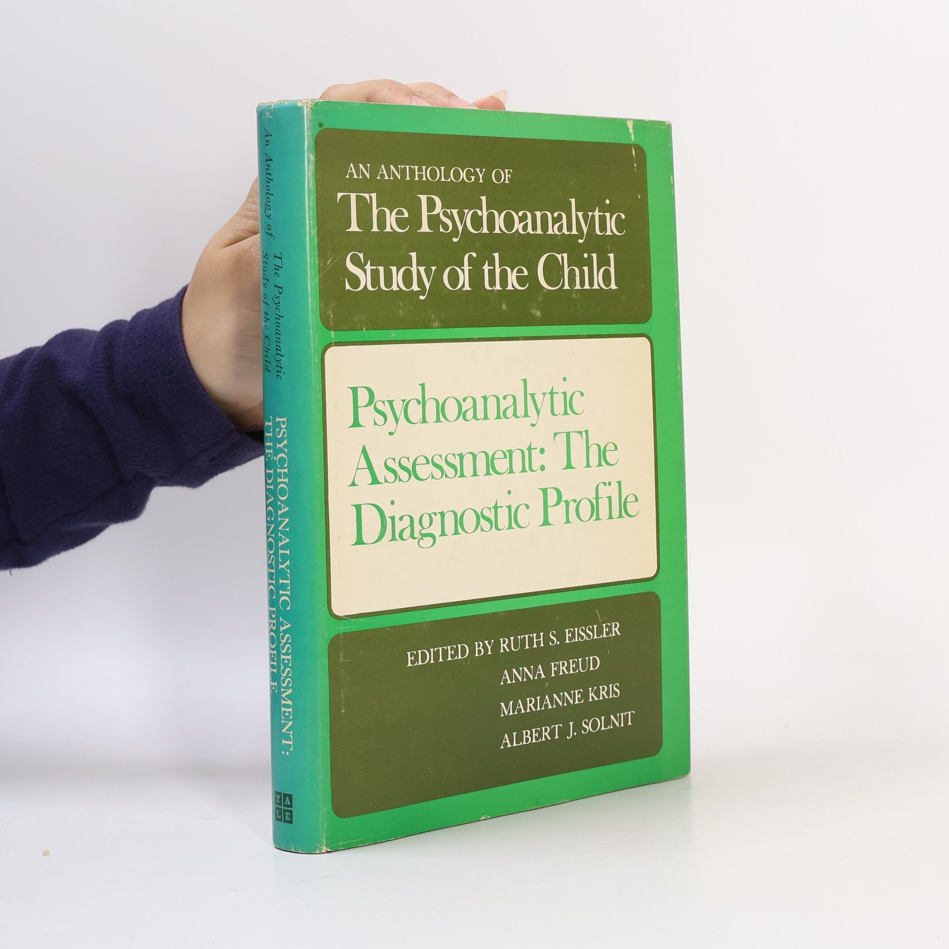 Marianne Kris An Anthology of the Psychoanalytic Study of the Child