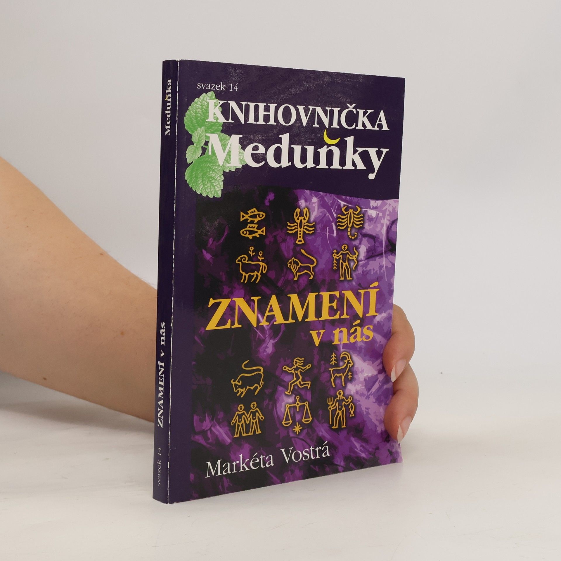 Markéta Vostrá Znamení v nás