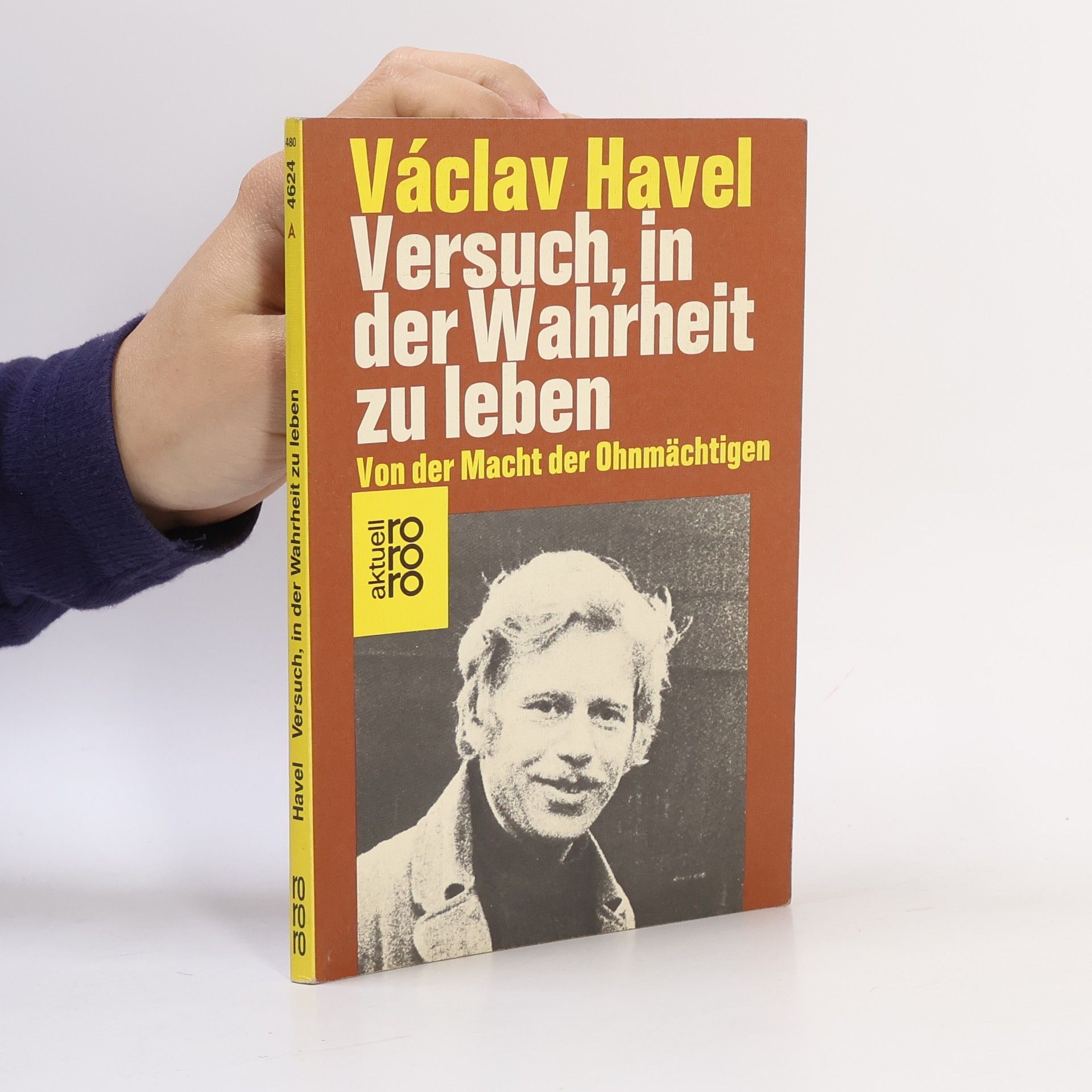 Václav Havel Versuch, in der Wahrheit zu leben