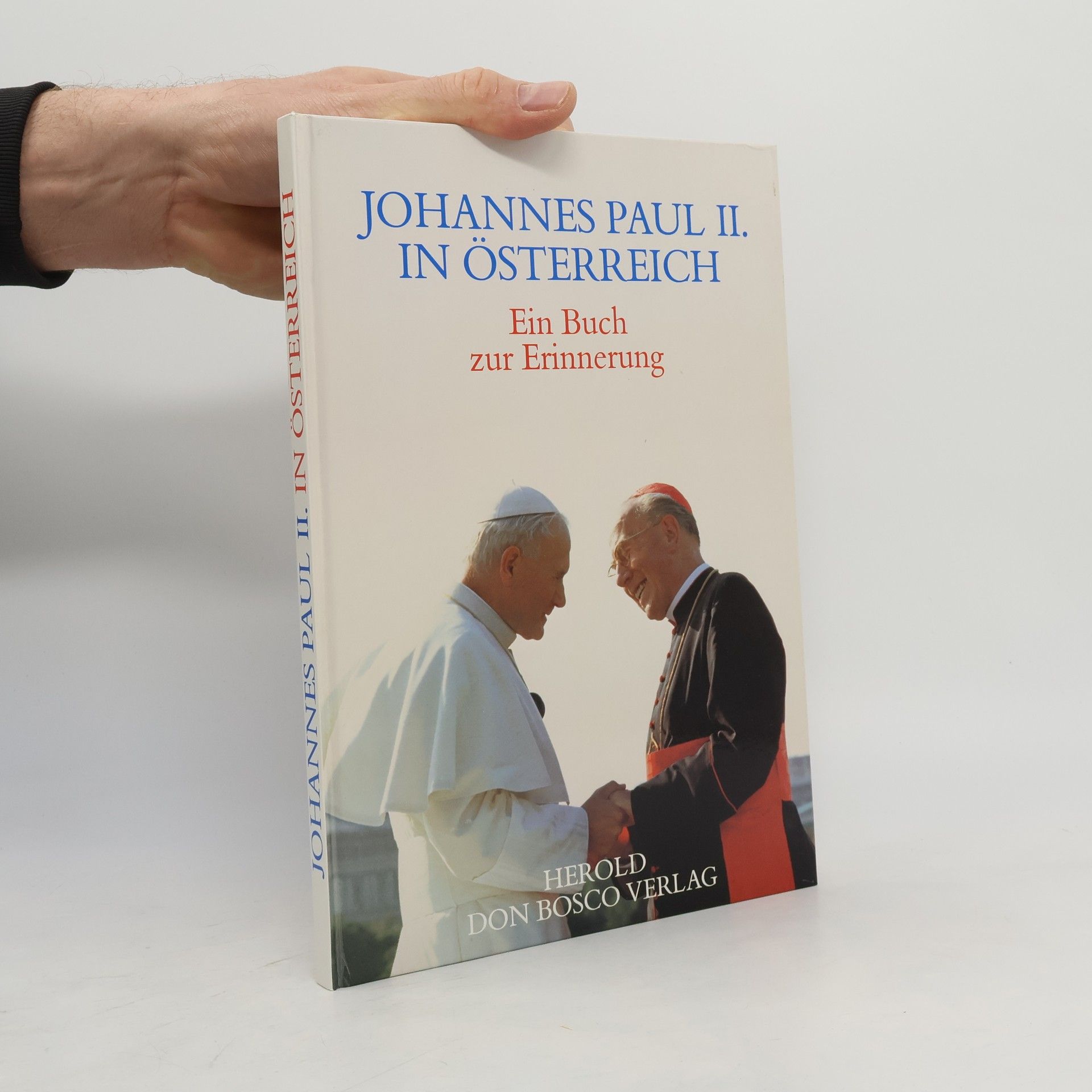 Franz Hummer Johannes Paul II. in Österreich