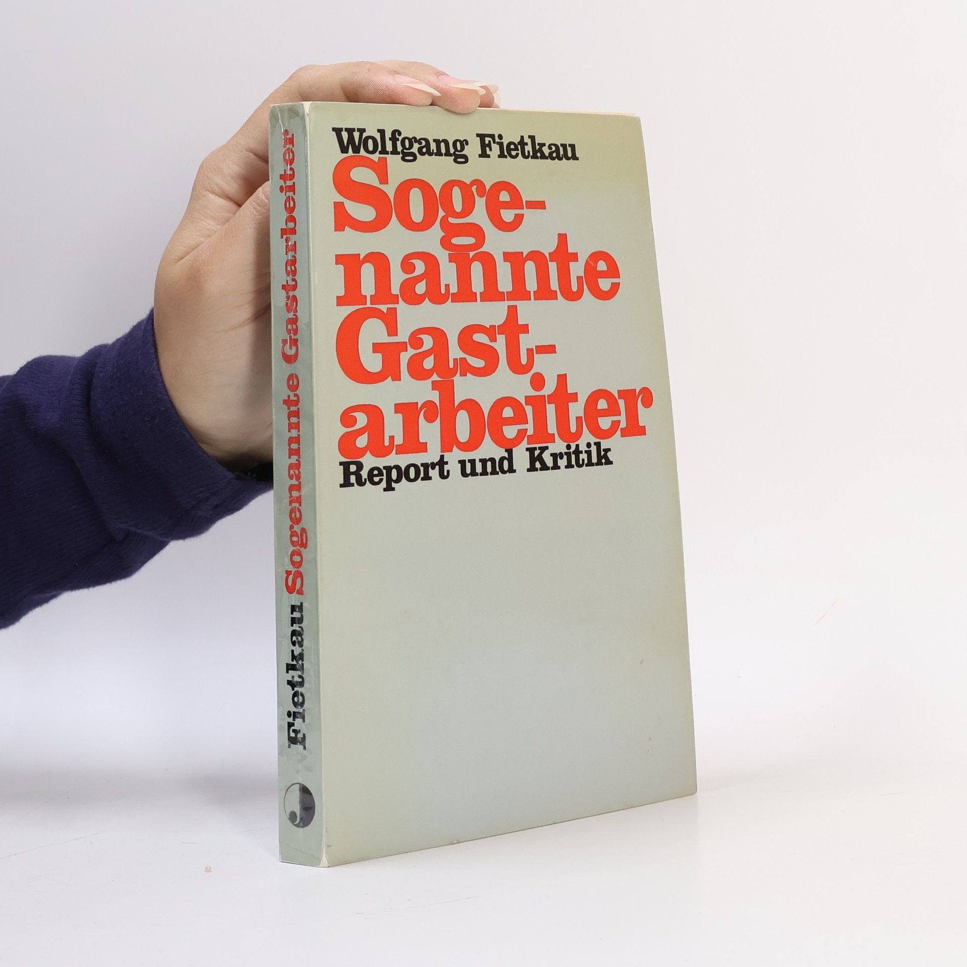 Sogenannte Gastarbeiter