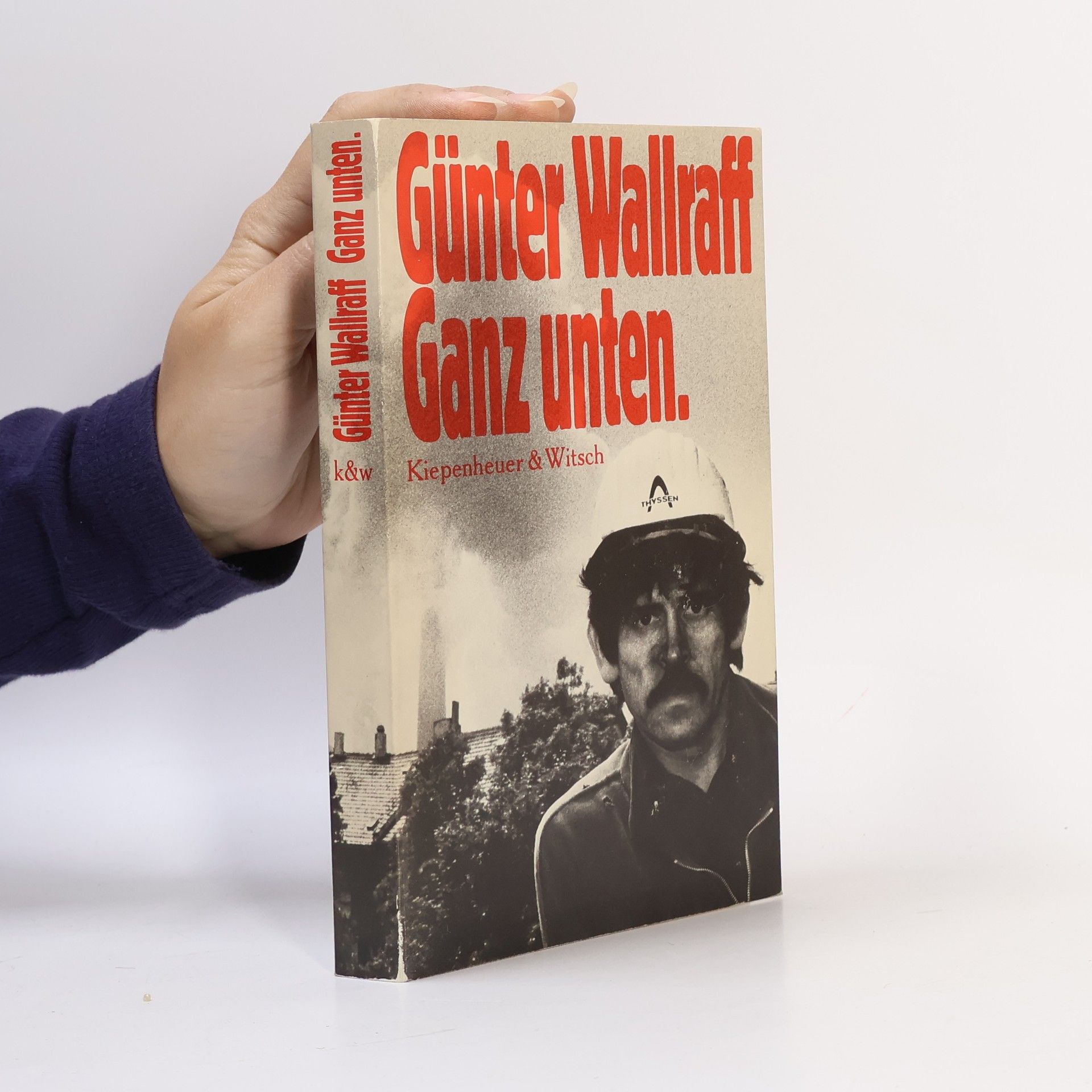Günter Wallraff Ganz unten
