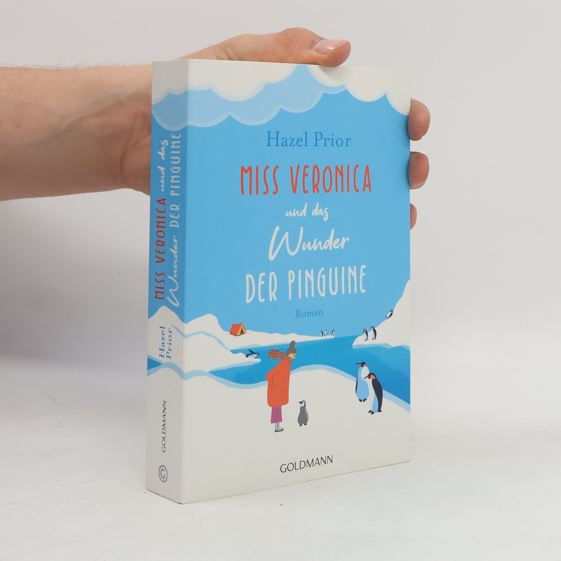 Hazel Prior Miss Veronica und das Wunder der Pinguine