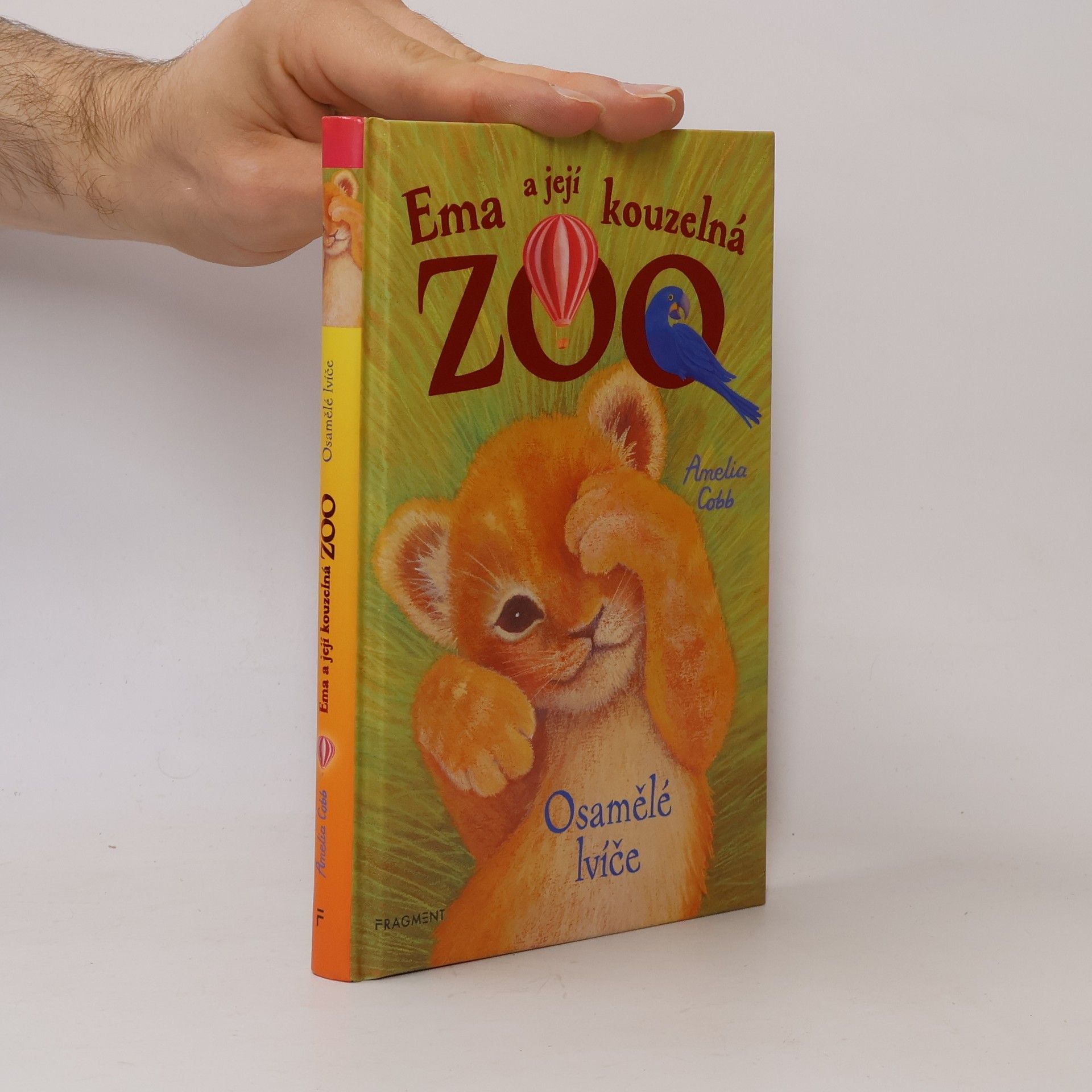 Amelia Cobb Ema a její kouzelná zoo. Osamělé lvíče