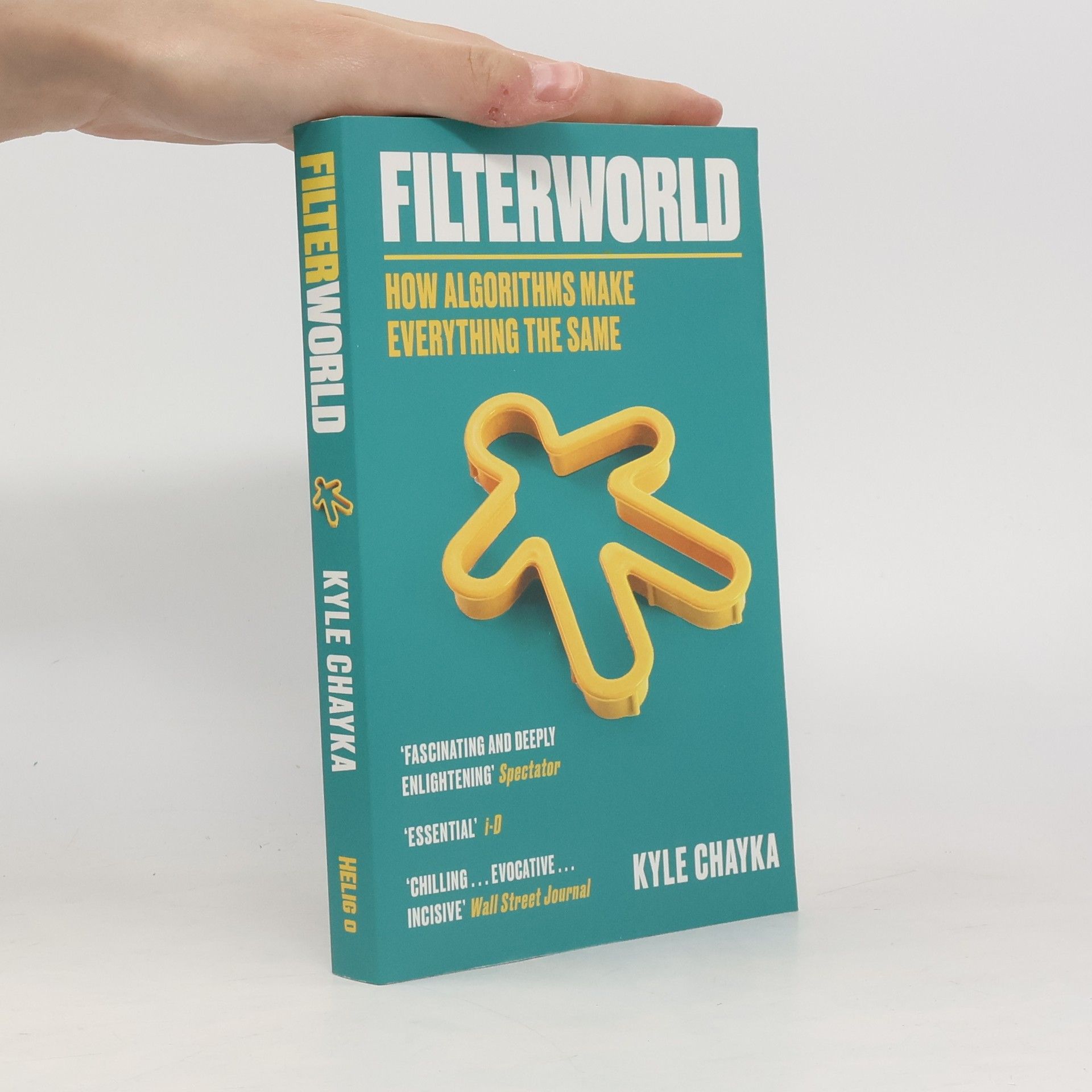 Kyle Chayka Filterworld