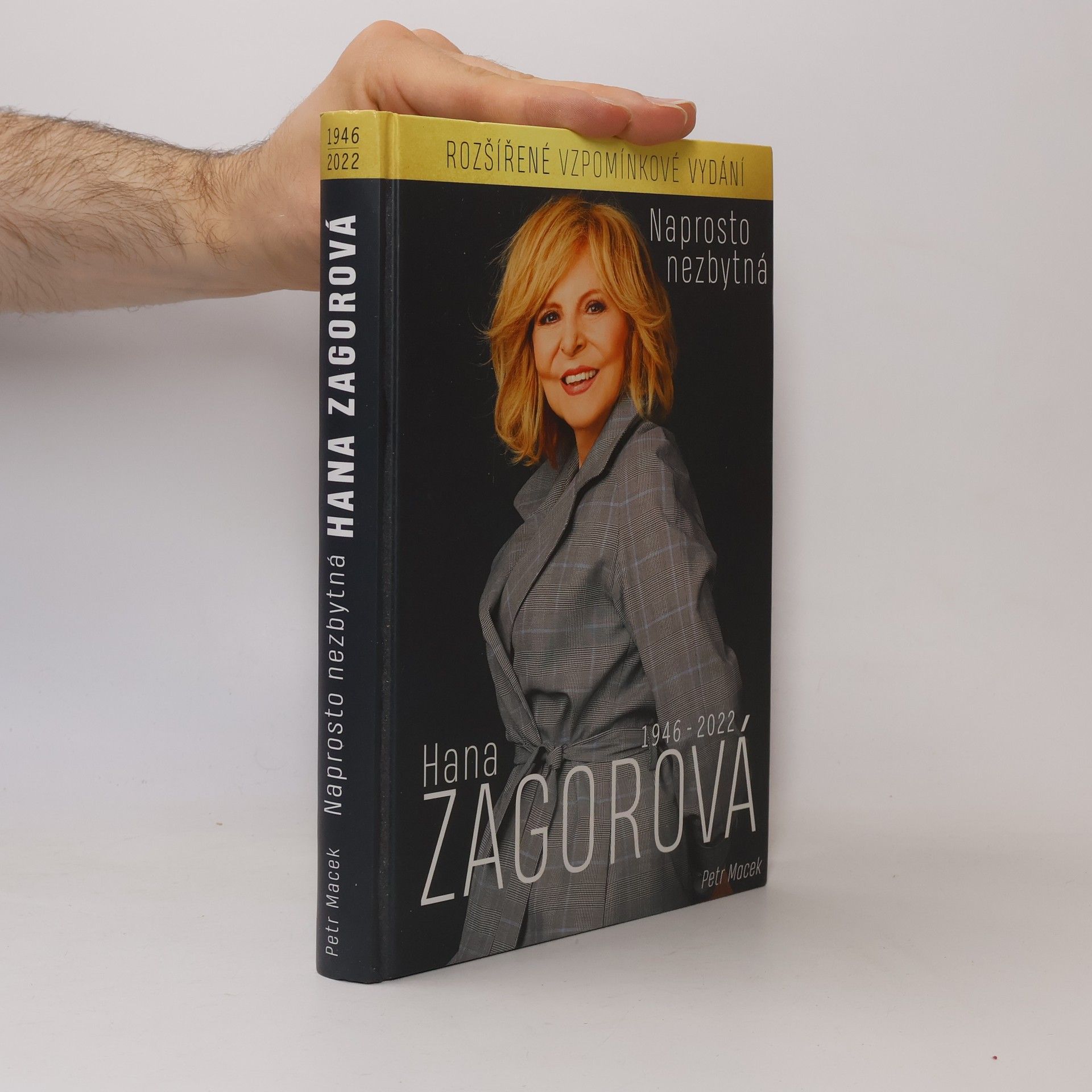 Petr Macek Naprosto nezbytná Hana Zagorová 1946-2022 rozšířené vzpomínkové vydání
