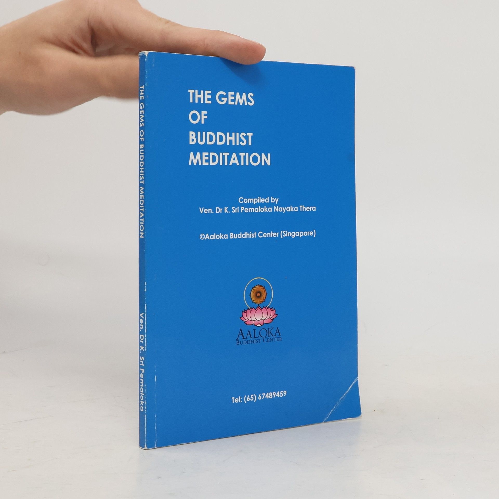 Premaloka Nayaka Thera The Gem of Buddhist Meditation