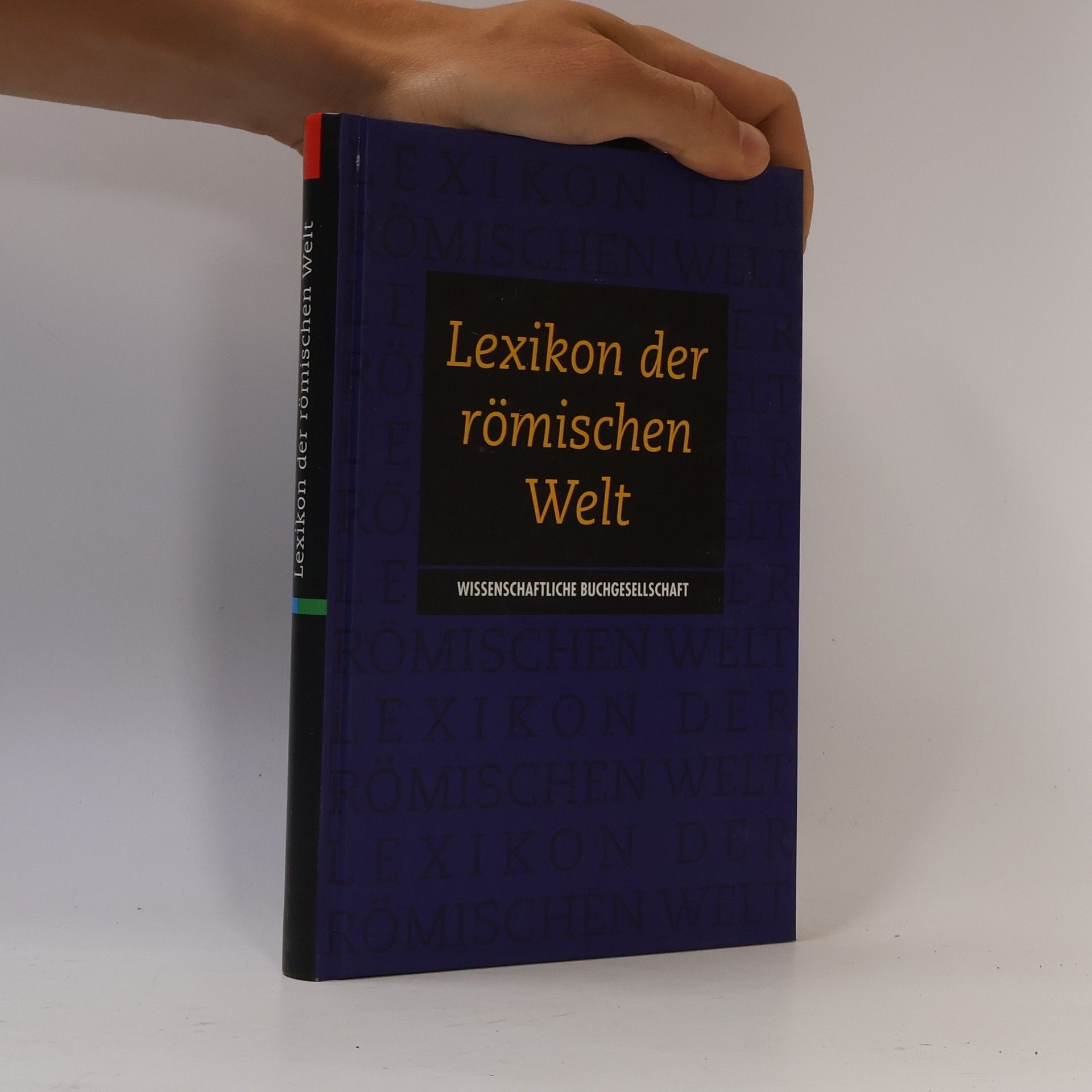 Autorenkollektiv Lexikon der römischen Welt