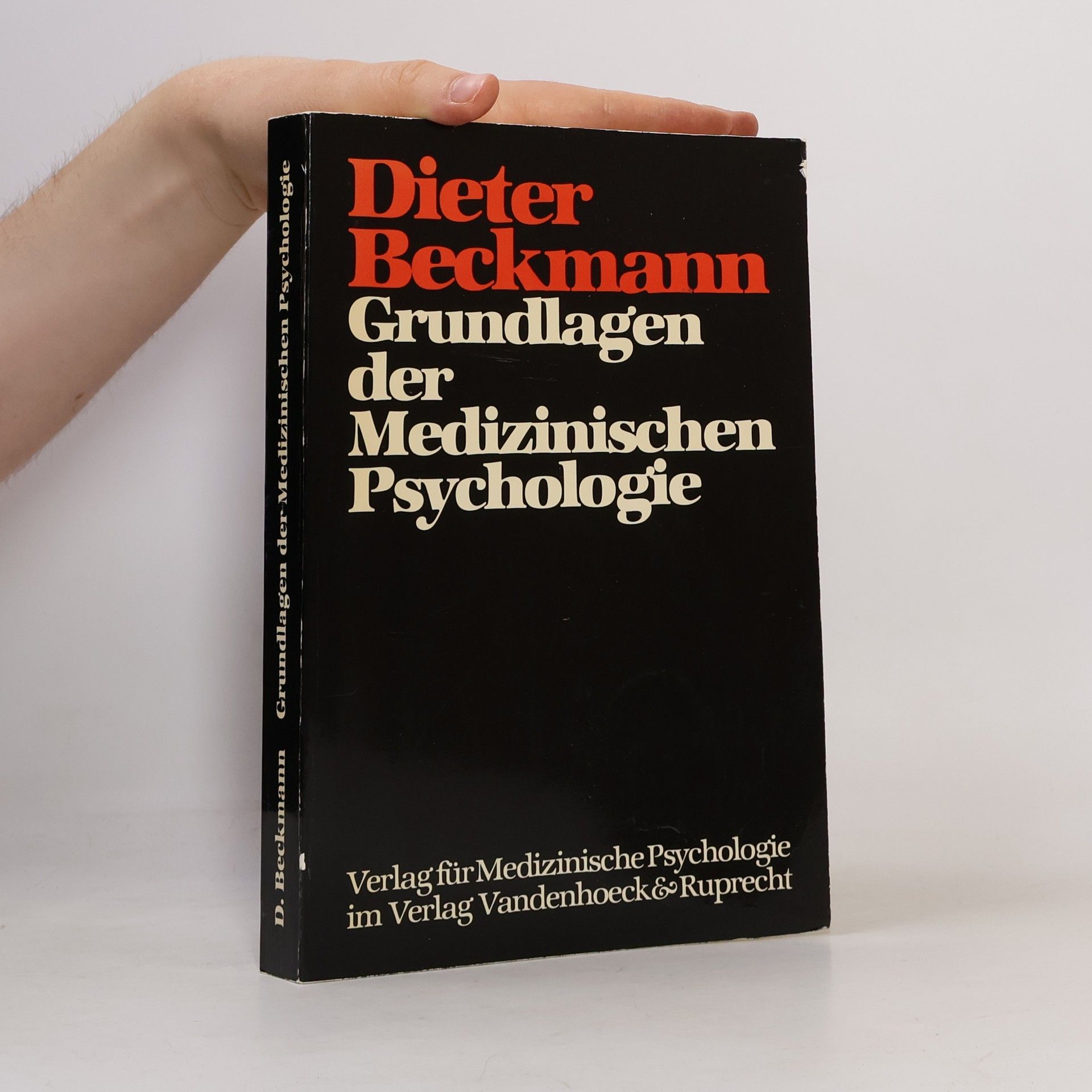Dieter Beckmann Grundlagen der medizinischen Psychologie