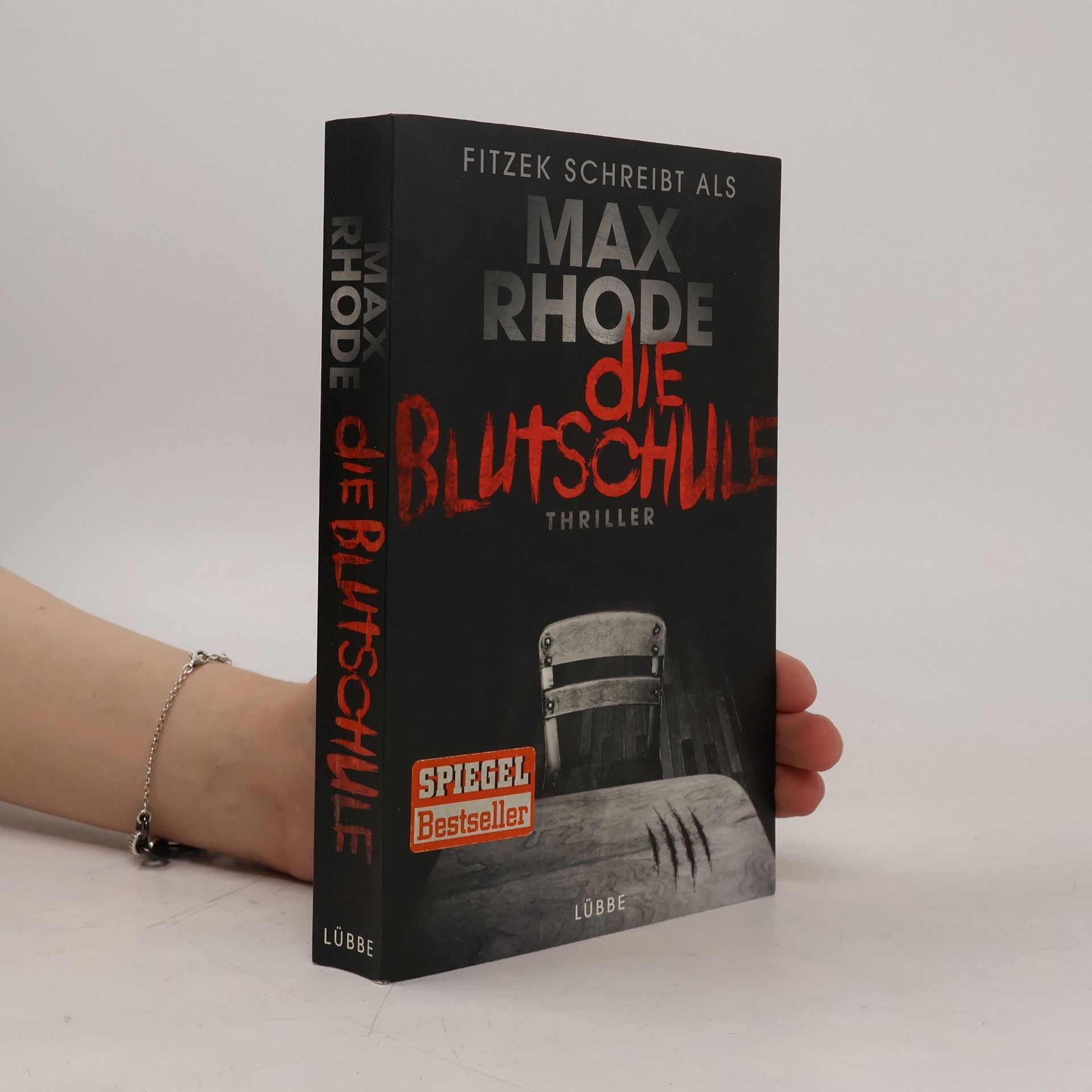 Max Rhode Die Blutschule