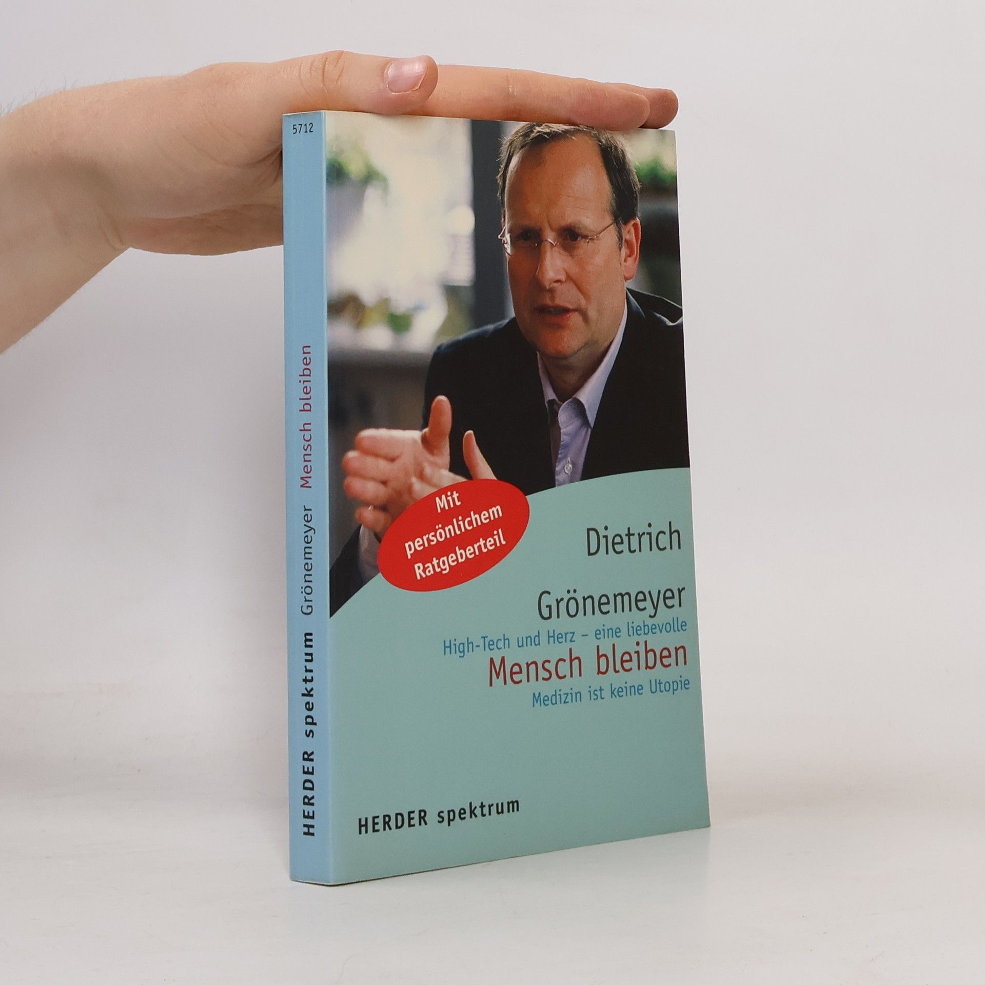 Dietrich Grönemeyers Mensch bleiben