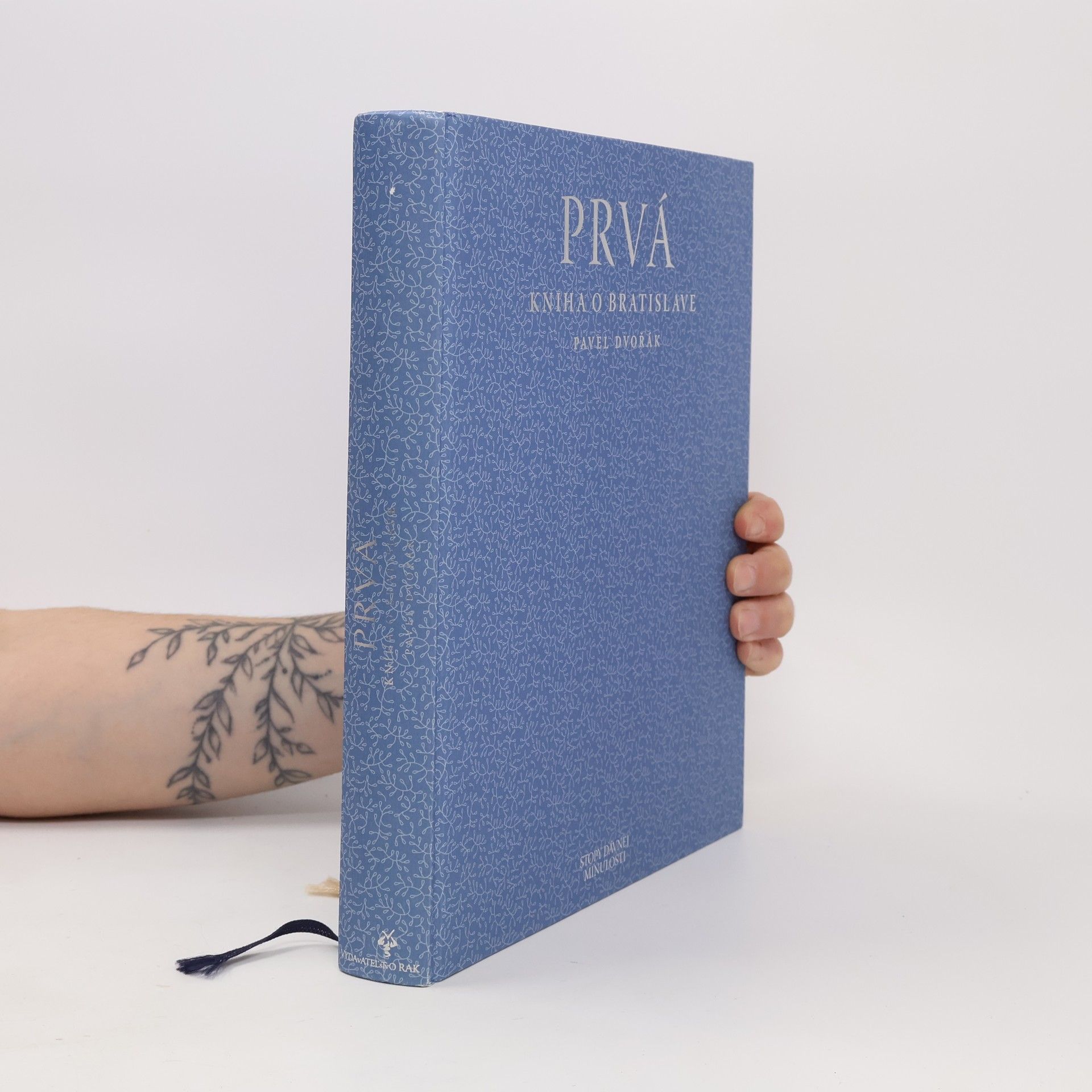 Pavel Dvořák Prvá kniha o Bratislave
