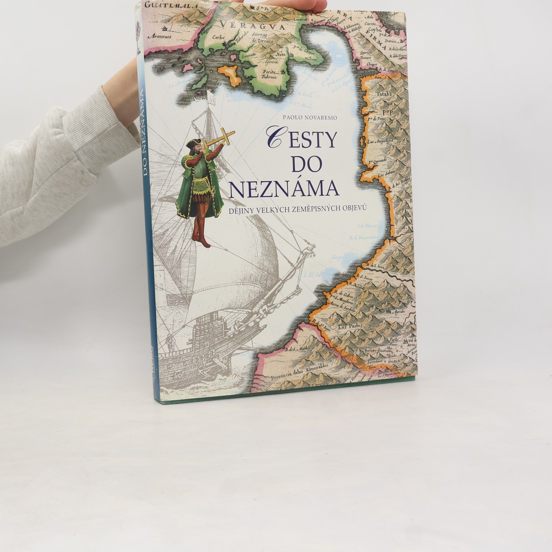 Květa Valešková Cesty do neznáma. Dějiny velkých zeměpisných objevů