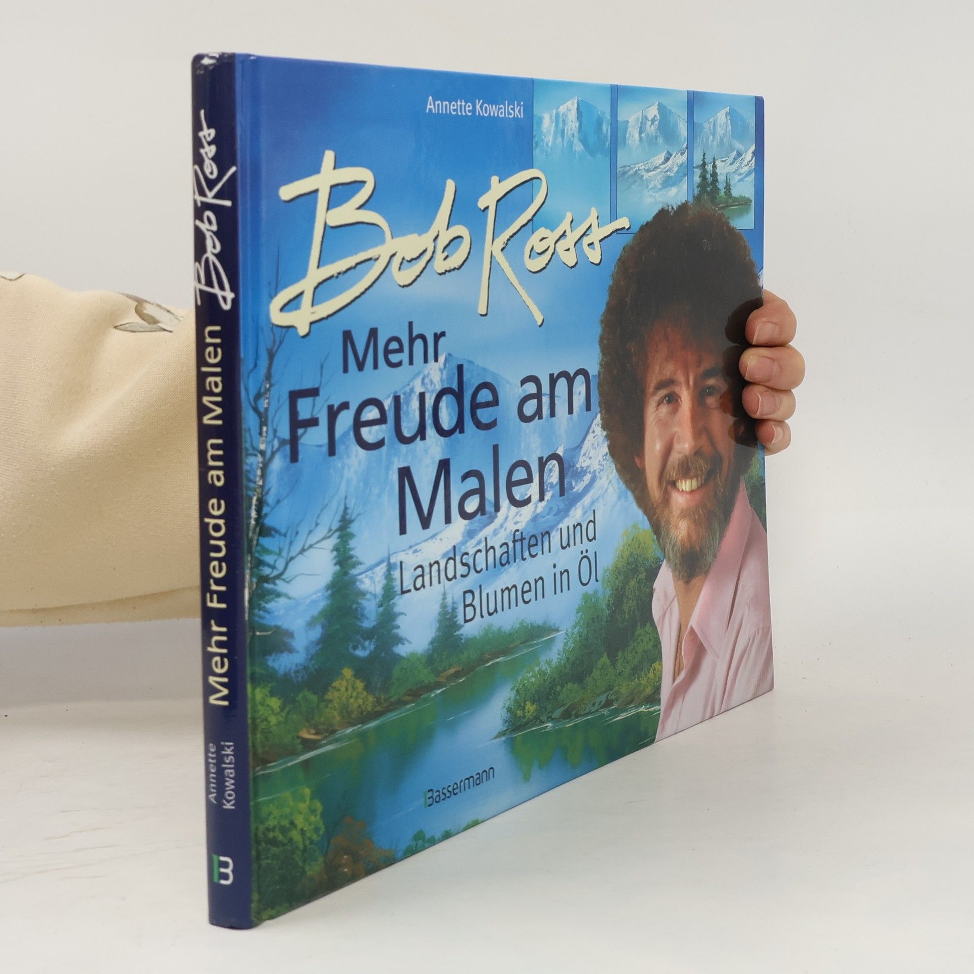 Bob Ross: Mehr Freude am Malen