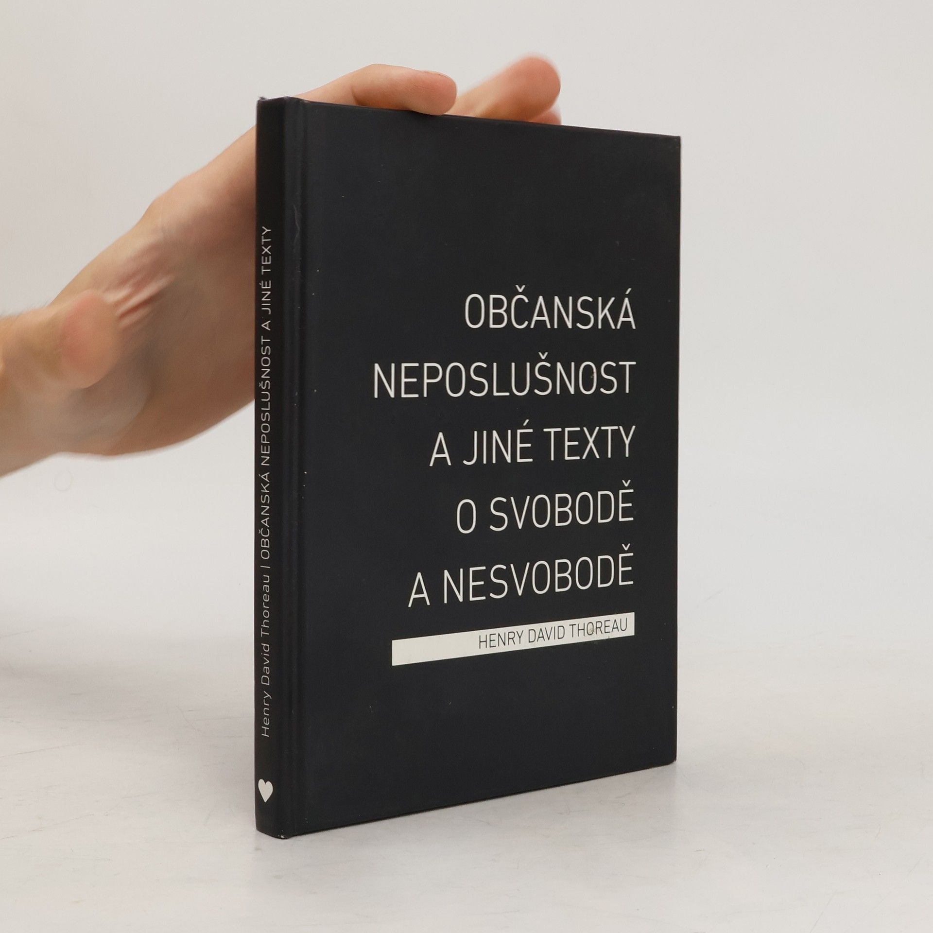 Henry David Thoreau Občanská neposlušnost