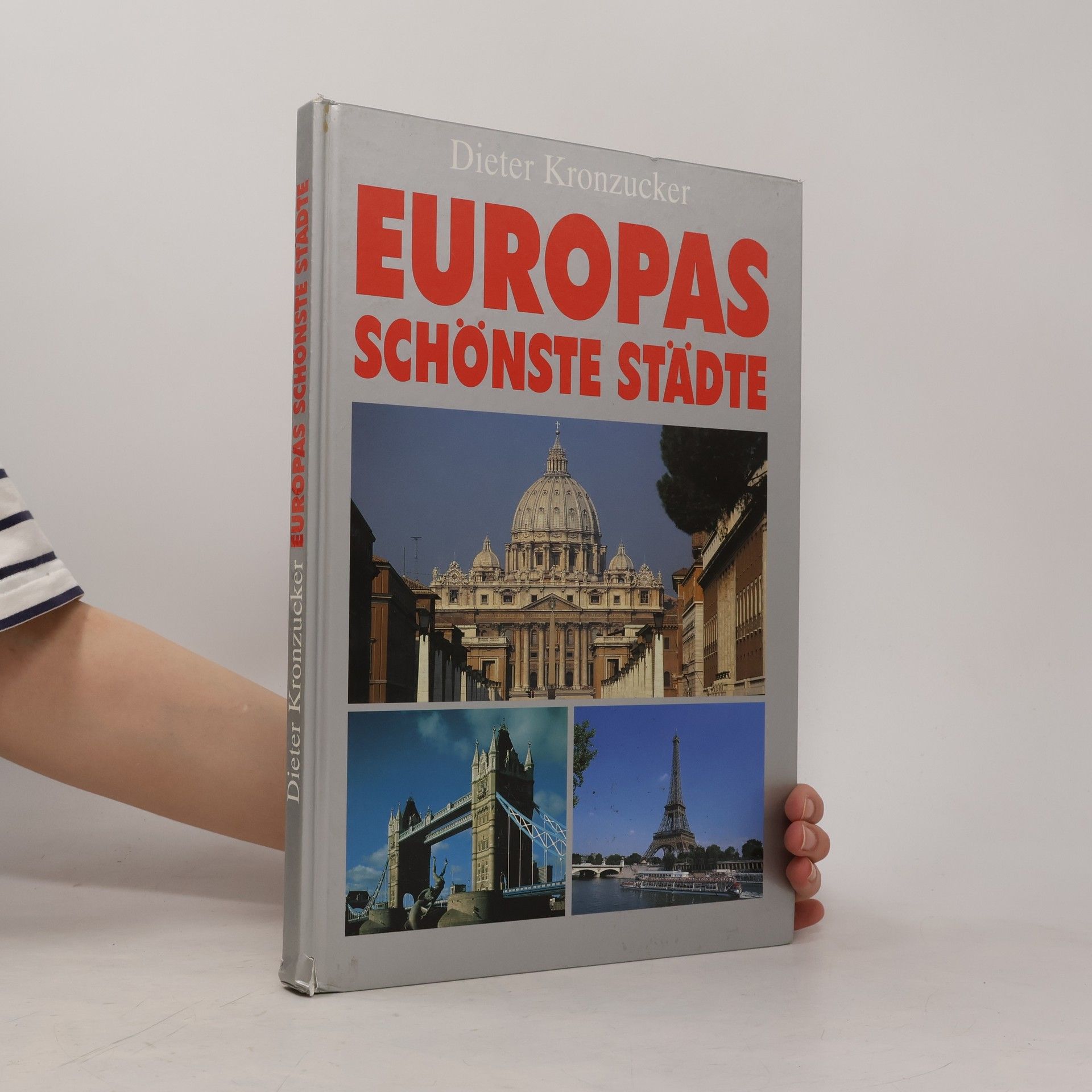 Dieter Kronzucker Europas schönste Städte