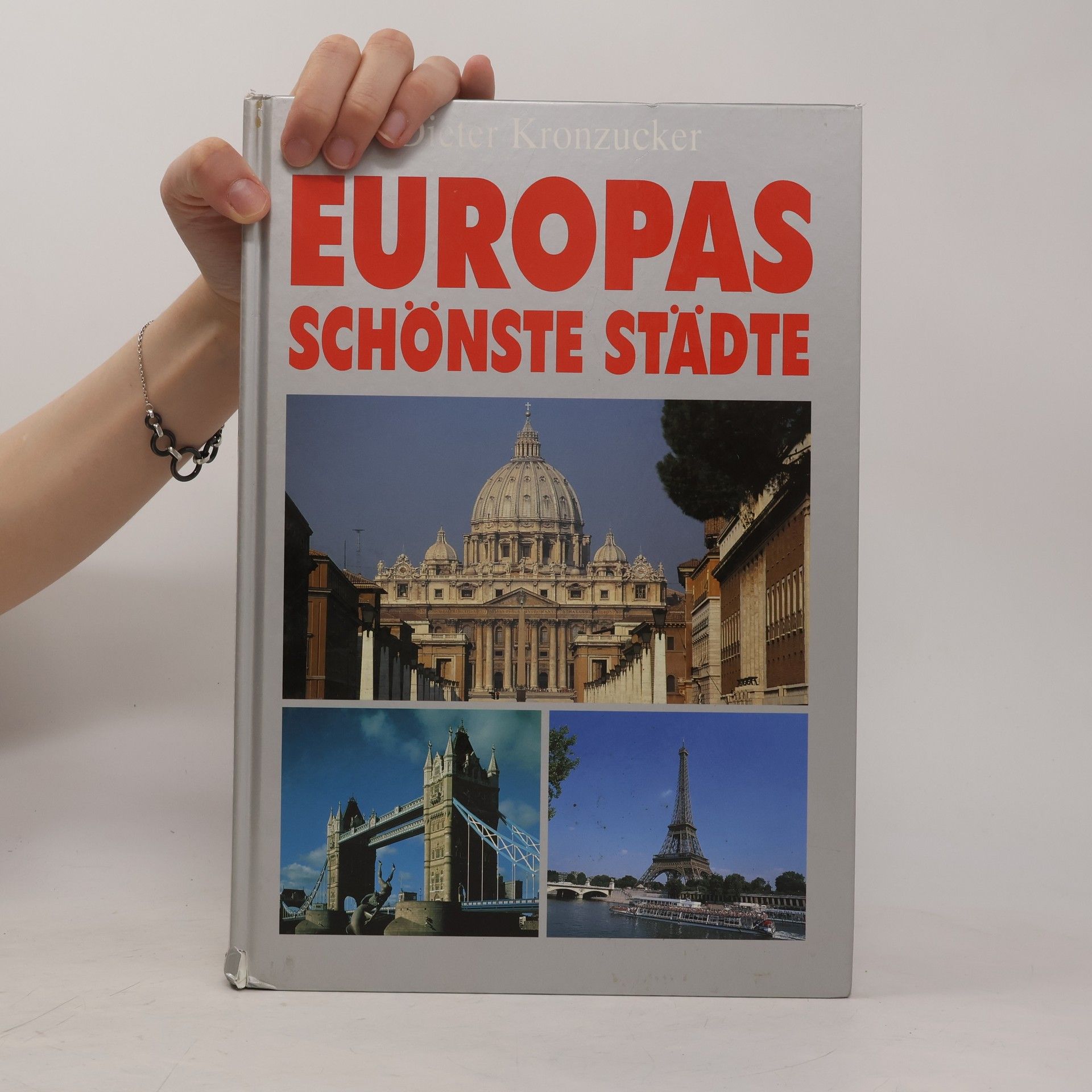 Dieter Kronzucker Europas schönste Städte