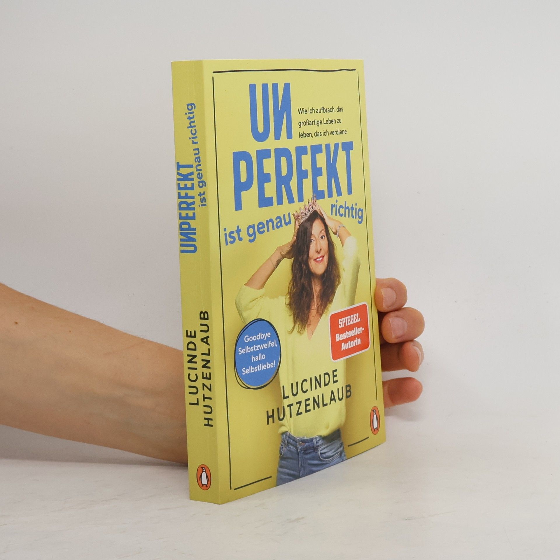 Lucinde Hutzenlaub Unperfekt ist genau richtig