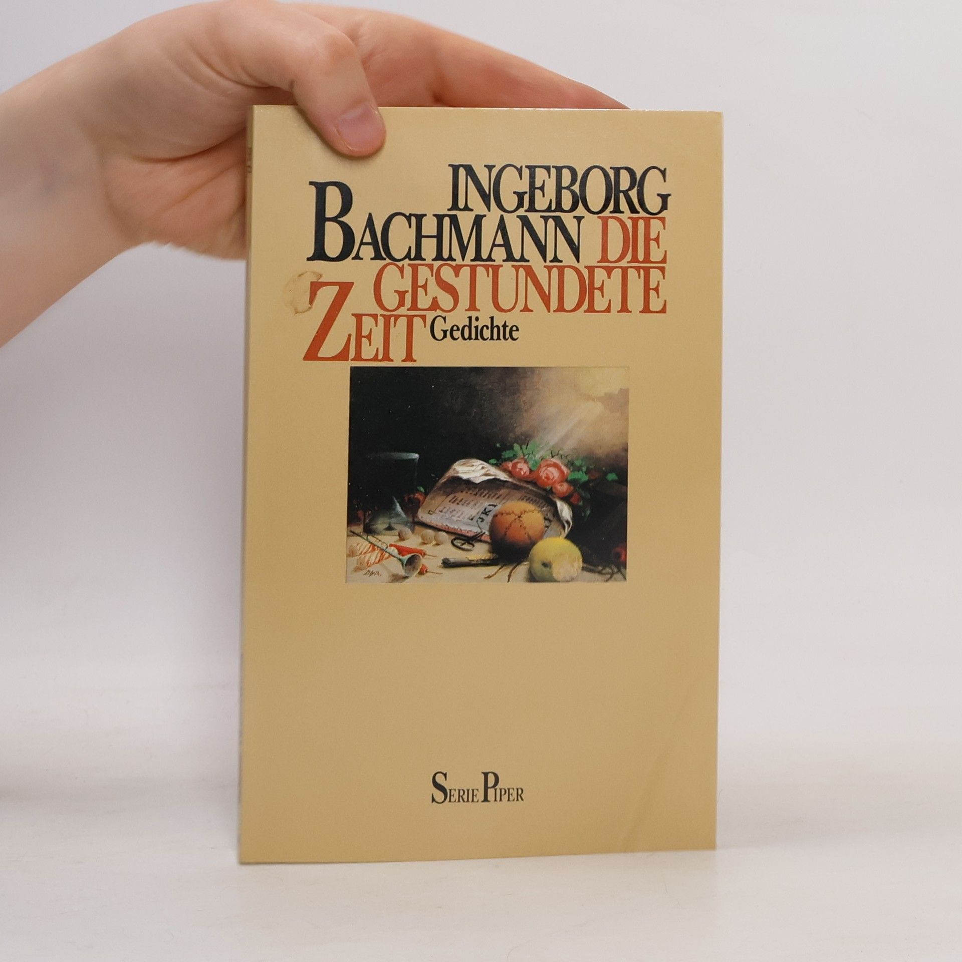 Ingeborg Bachmann Die gestundete Zeit