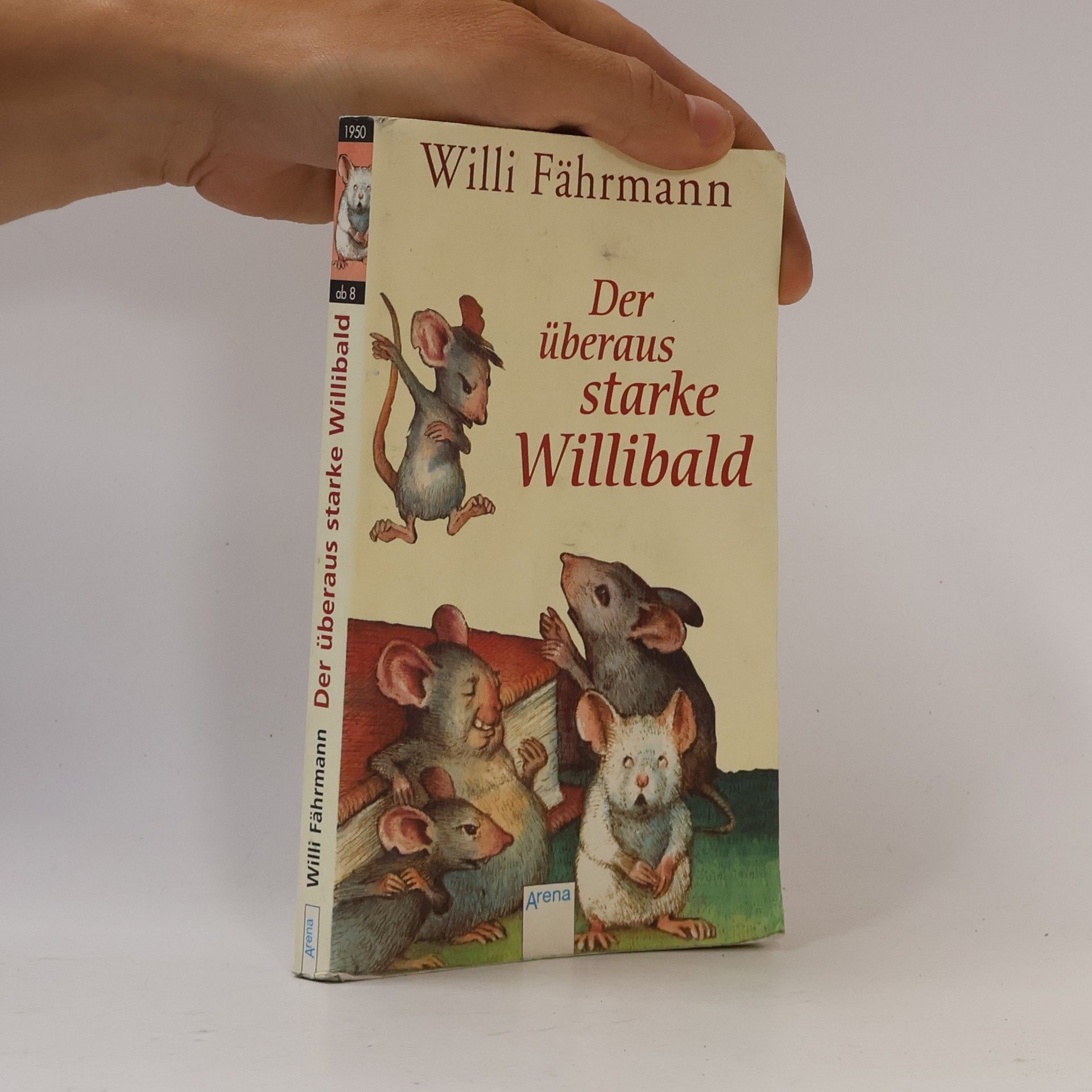 Willi Fährmann Der überaus starke Willibald