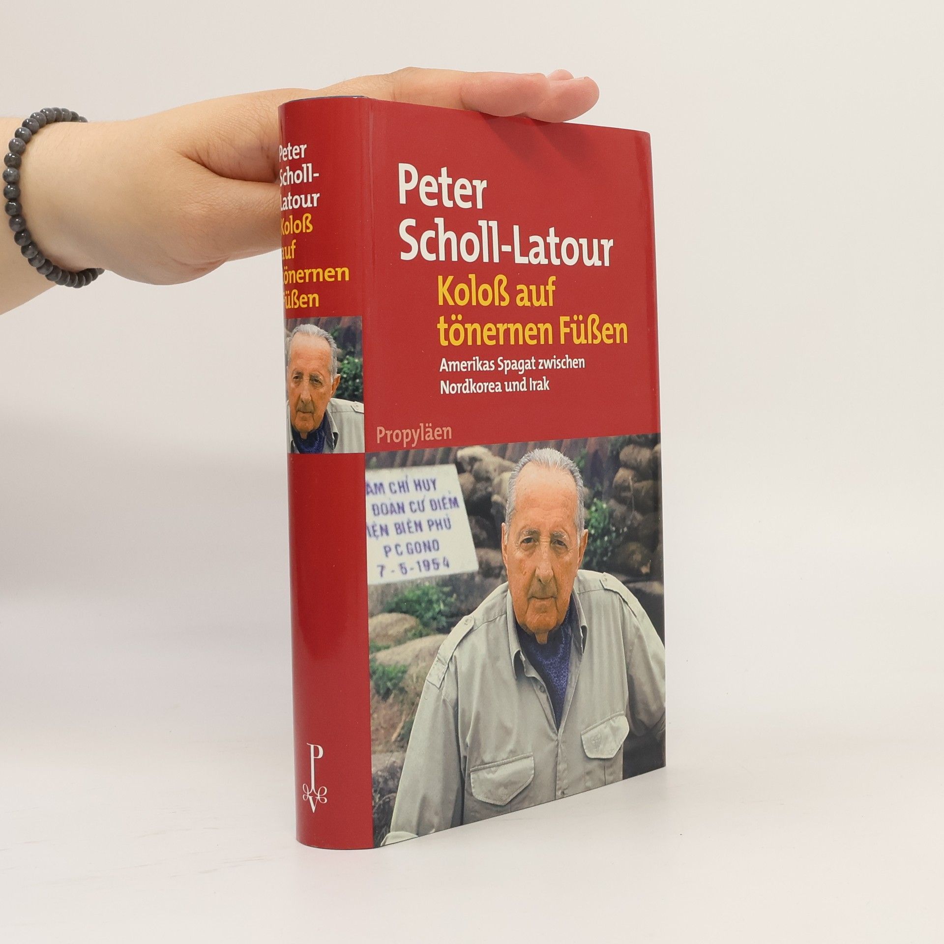 Peter Scholl-Latour Koloß auf tönernen Füßen