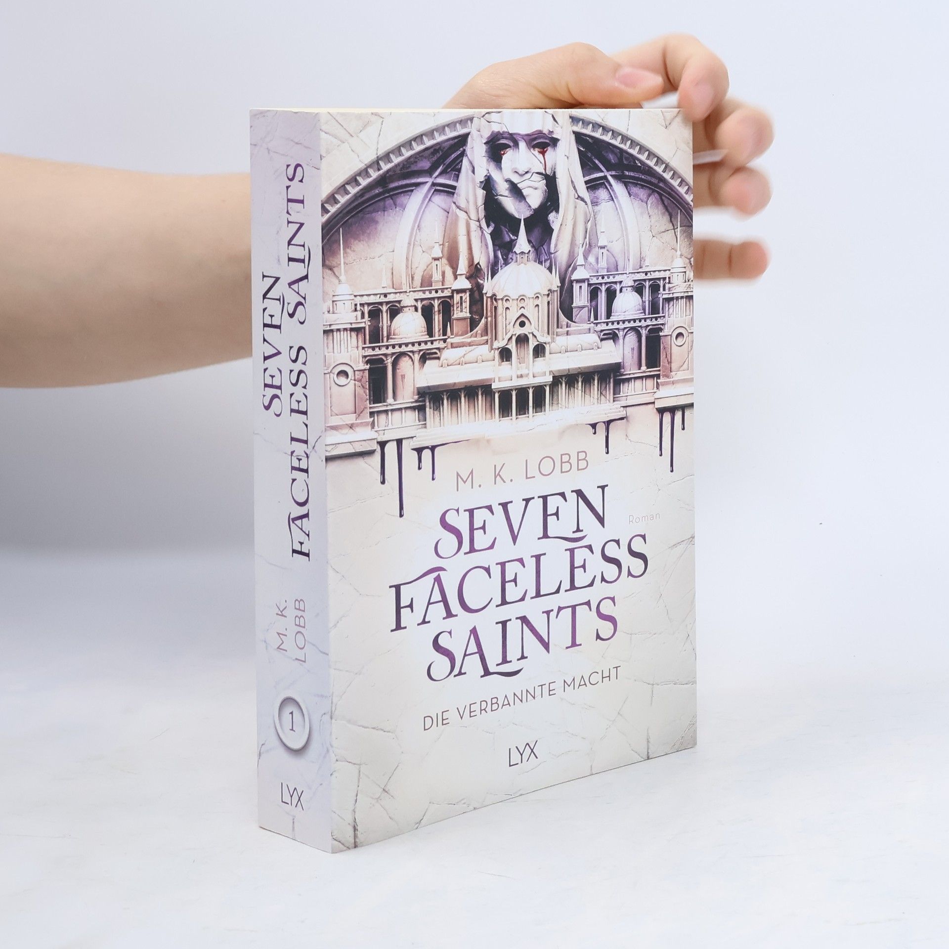 M. K. Lobb Seven Faceless Saints - Die verbannte Macht