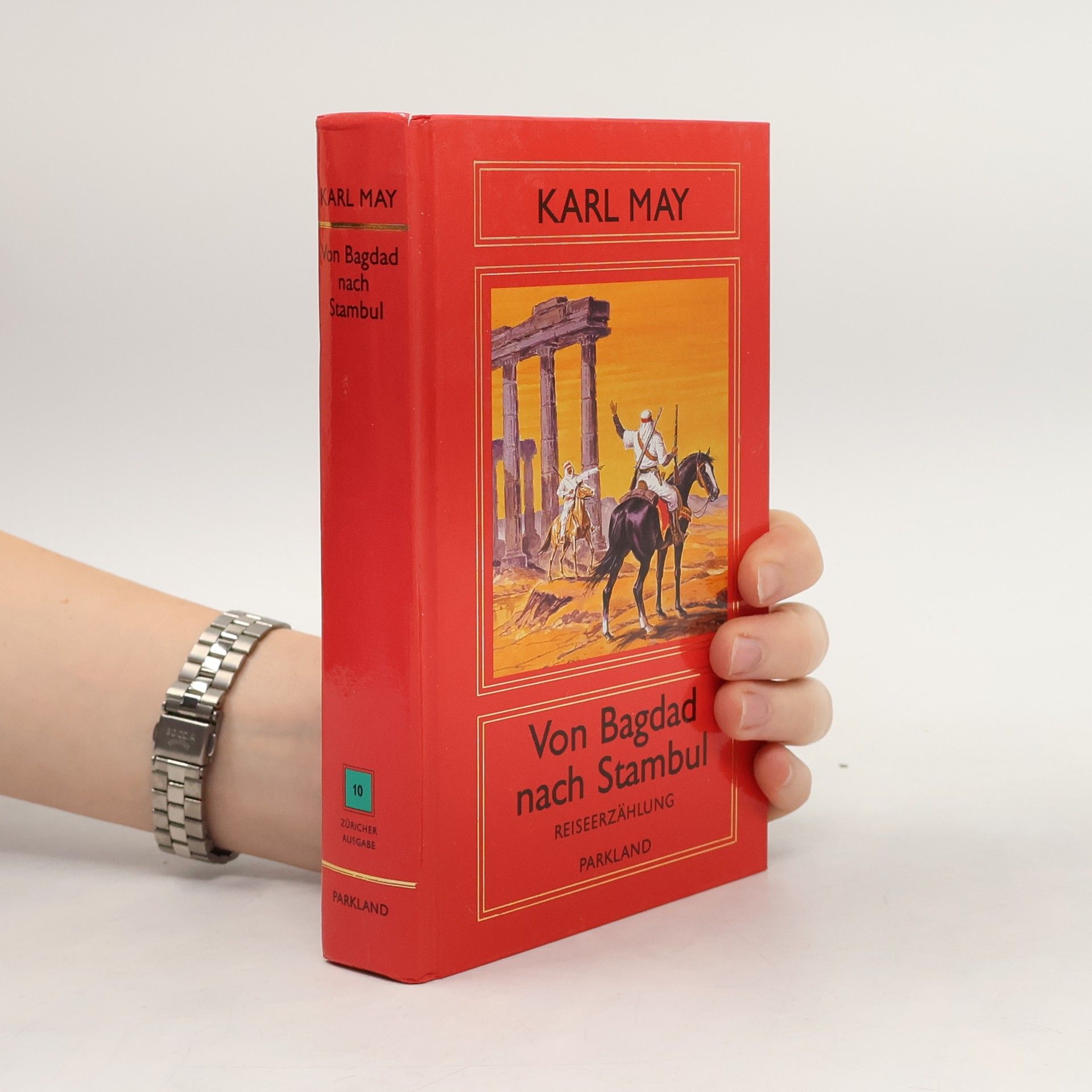 Karl May Von Bagdad nach Stambul