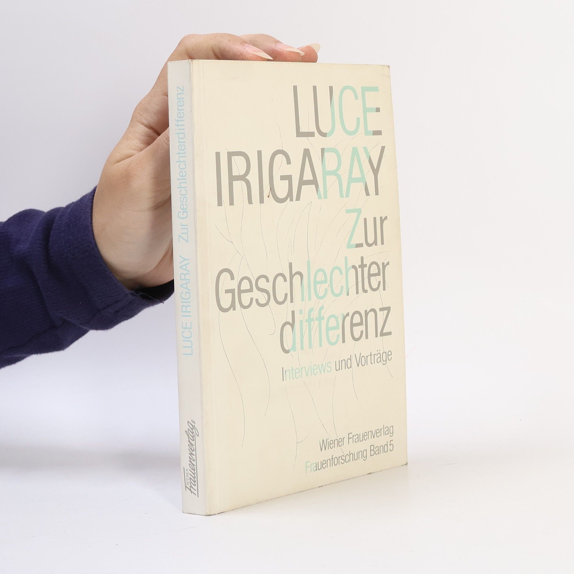 Luce Irigaray Zur Geschlechterdifferenz