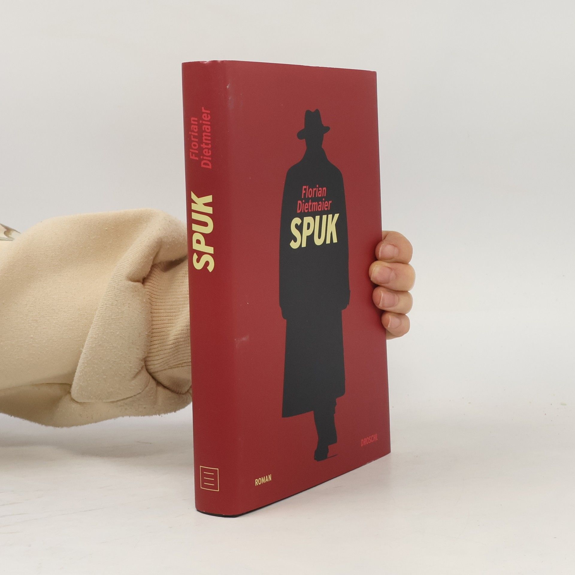 Florian Dietmaier Spuk: Roman