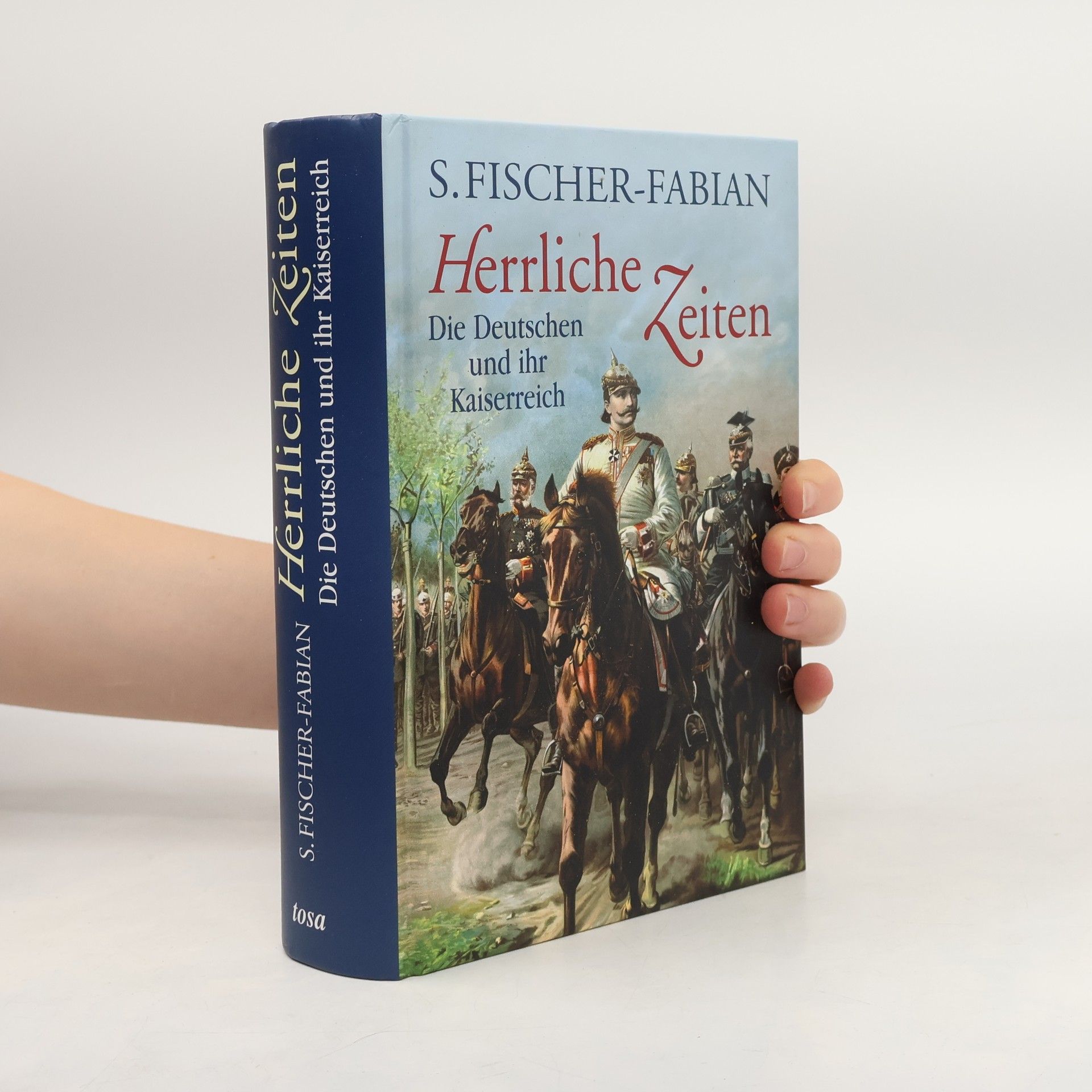 S. Fischer-Fabian Herrliche Zeiten