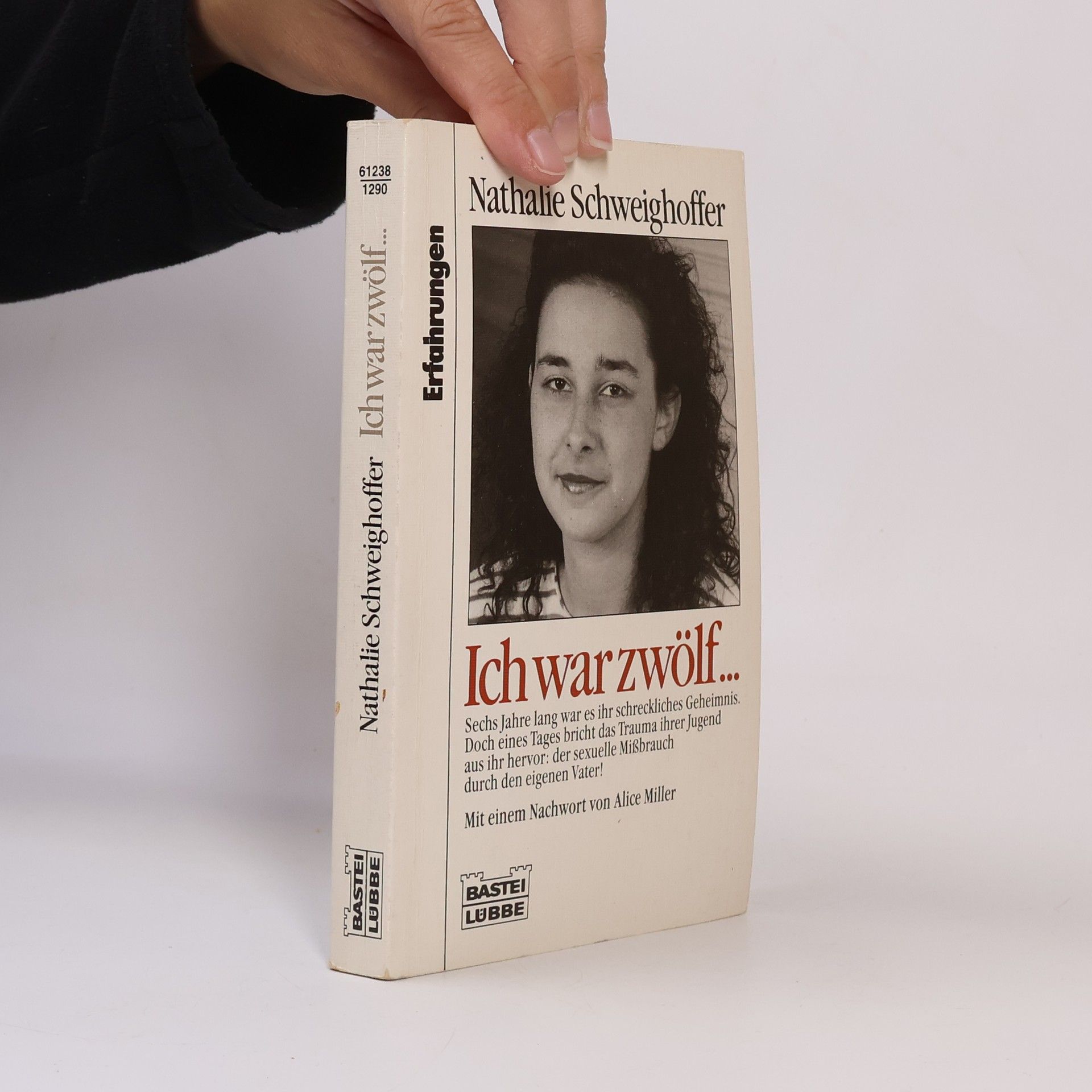 Nathalie Schweighoffer Ich war zwölf ...