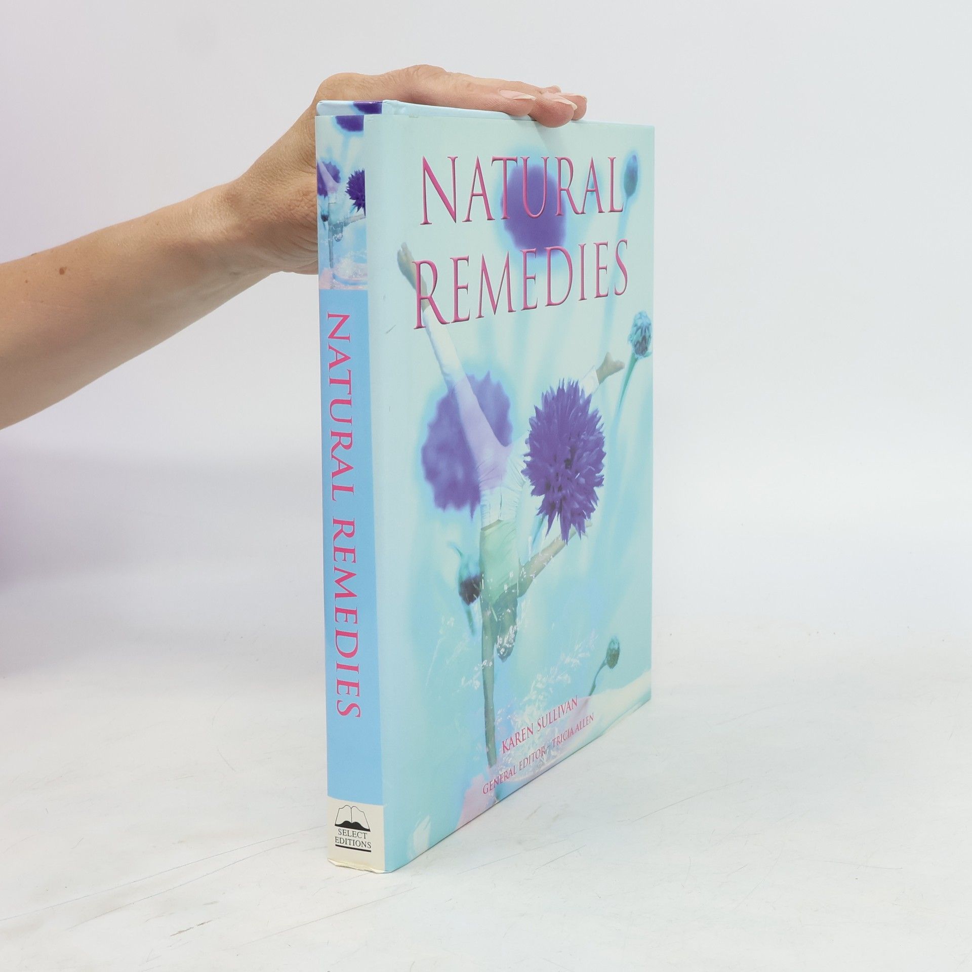 Select Editions: Natural Remedies