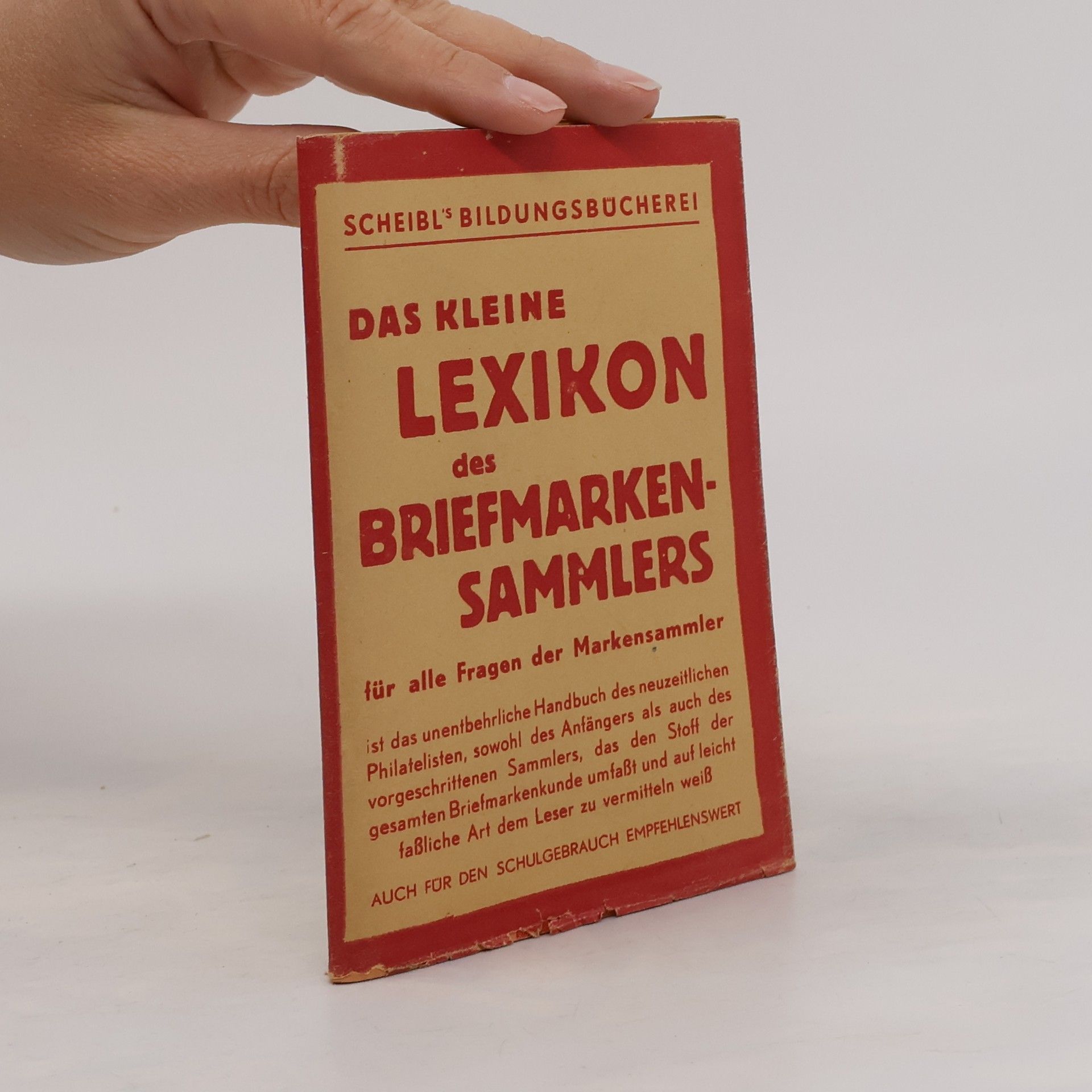 Kolektív autorov Das Kleine Lexikon des Briefmarkensammlers