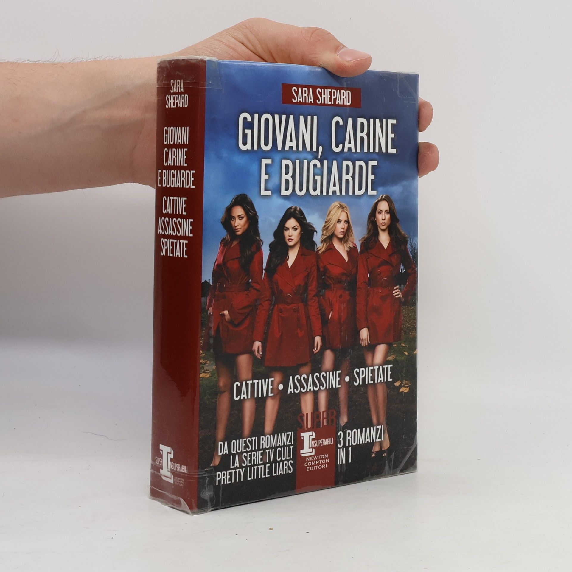 Sara Shepard Giovani, carine e bugiarde: Cattive-Assassine-Spietate