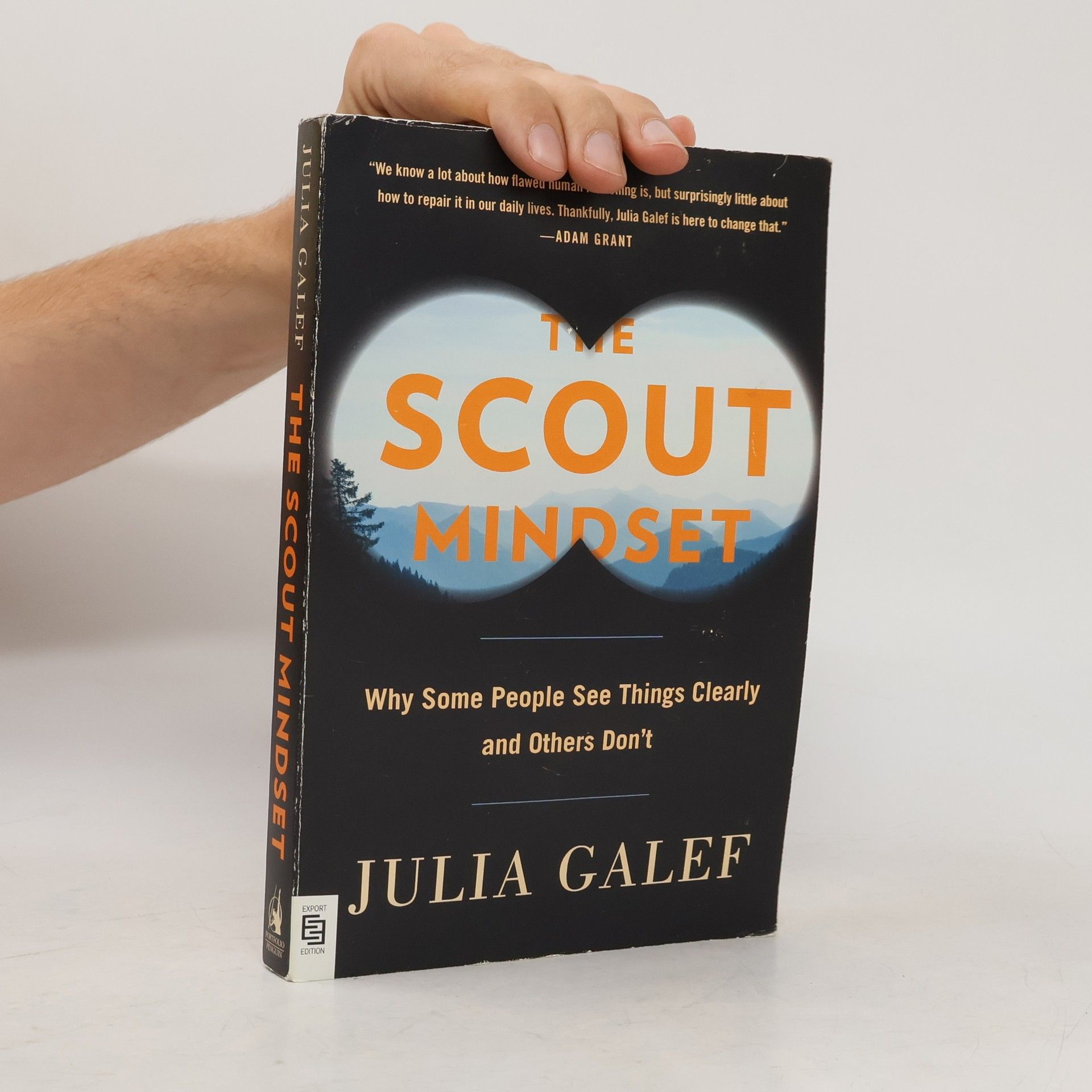 Julia Galef The Scout Mindset