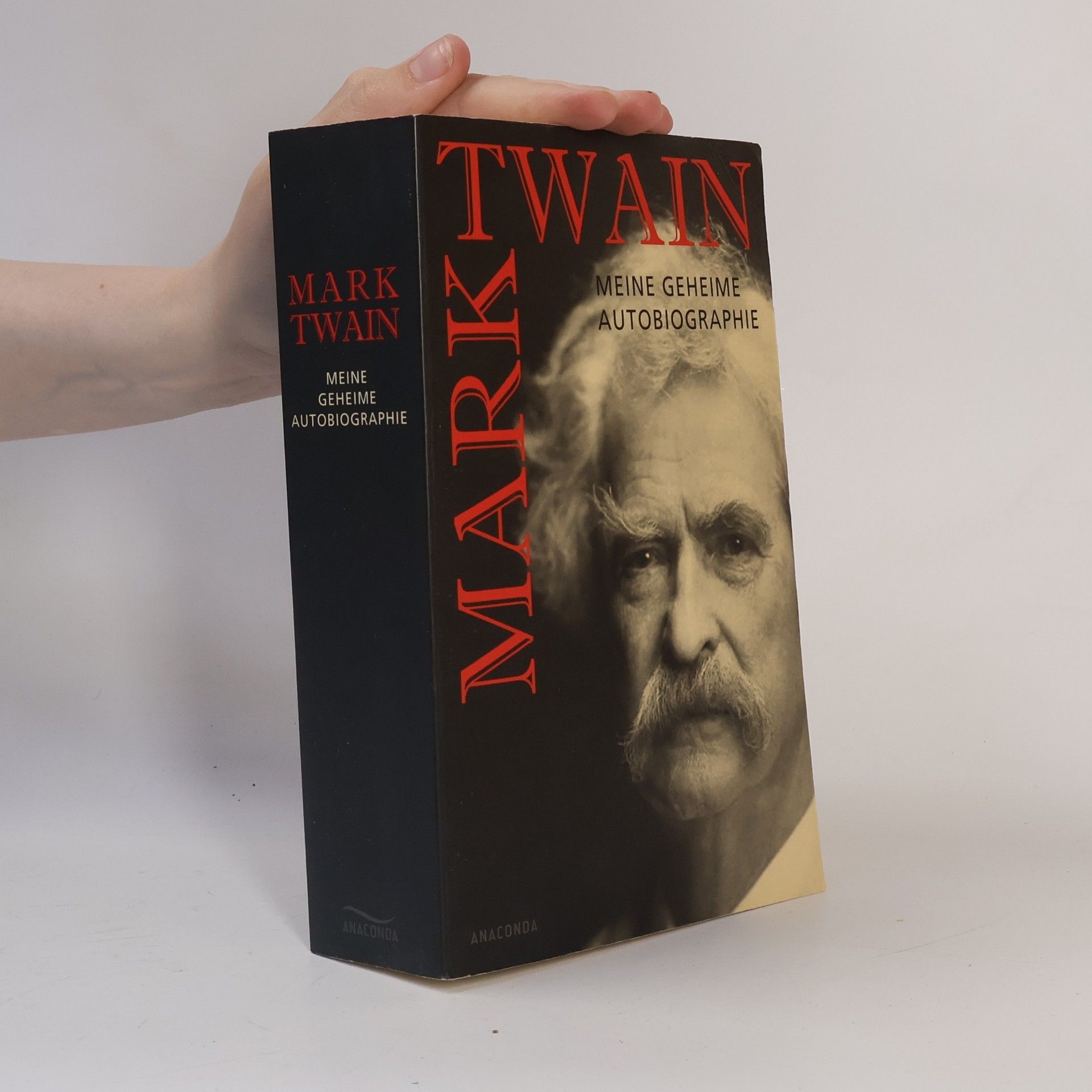 Mark Twain Meine geheime Autobiographie
