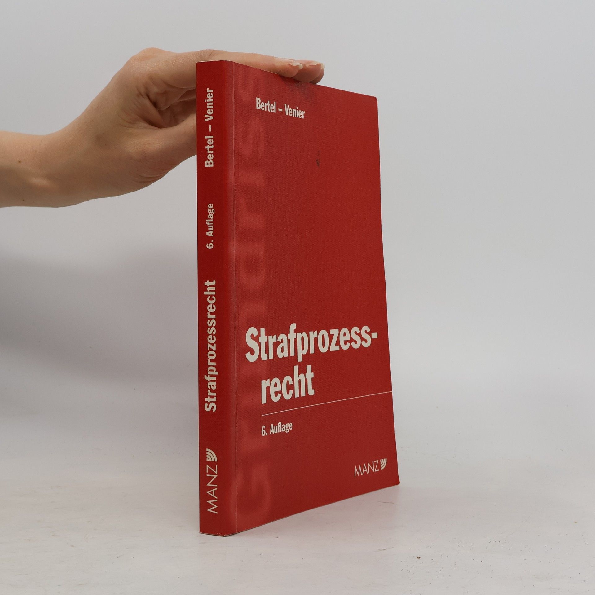 Grundriß des österreichischen Strafprozeßrechts - 6. Auflage