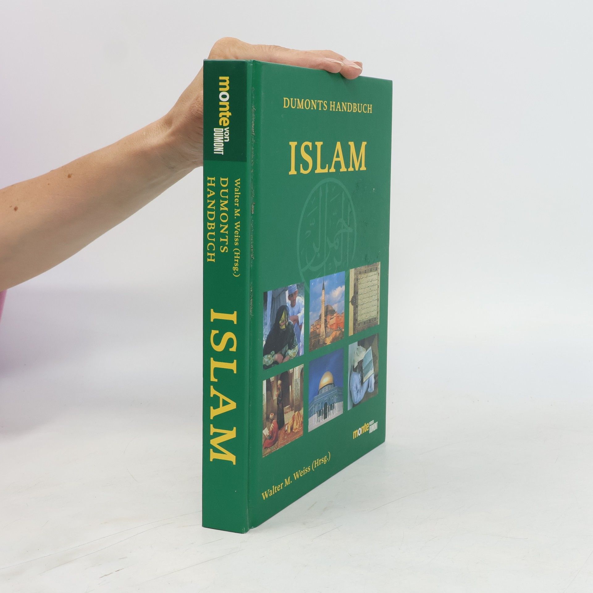 Walter Weiss Dumonts Handbuch. Islam