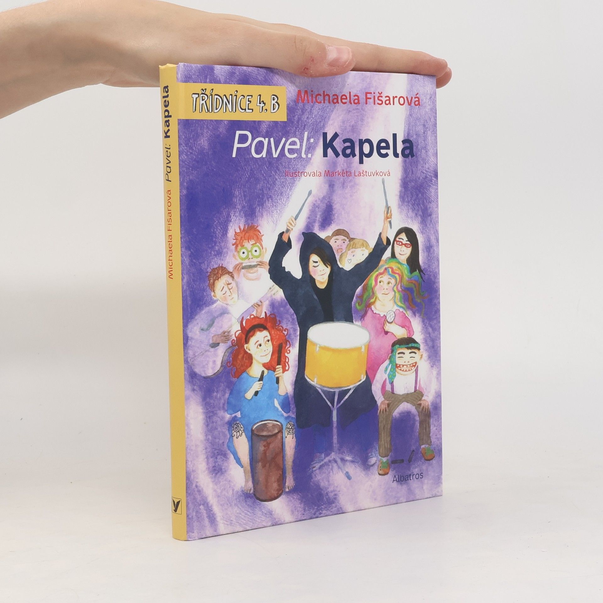 Michaela Fišarová Pavel: Kapela