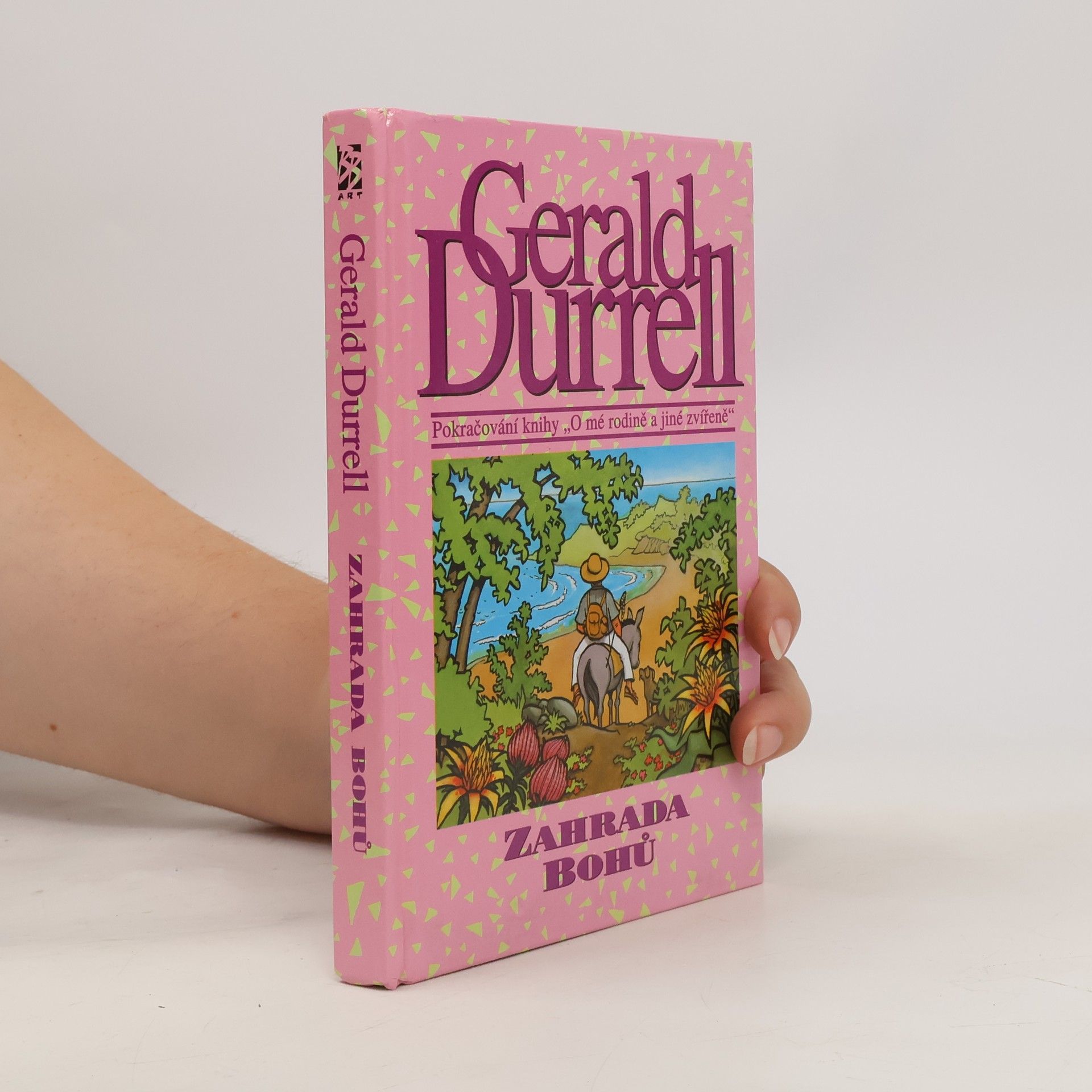 Gerald Durrell Zahrada bohů