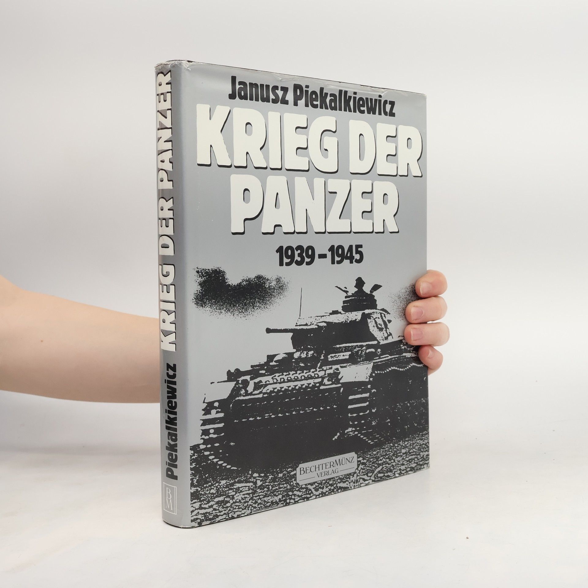 Janusz Piekałkiewicz Krieg der Panzer