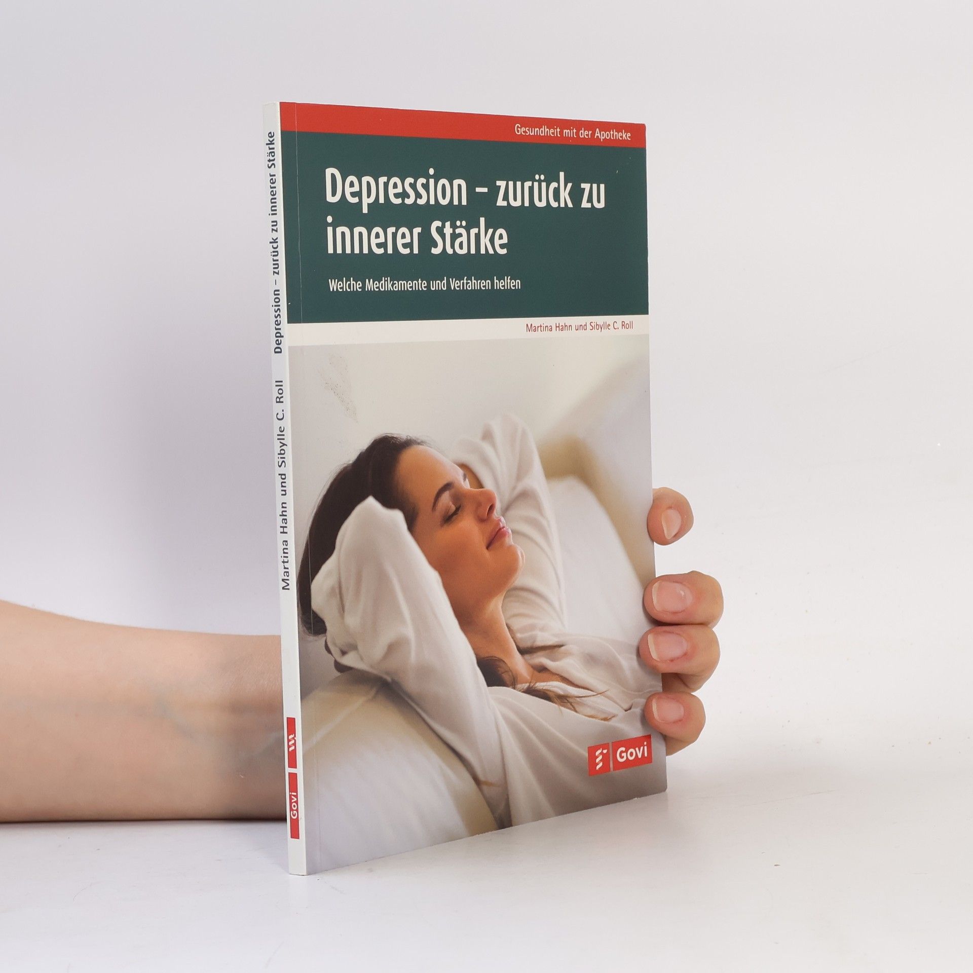 Sibylle C. Roll Depression - zurück zu innerer Stärke