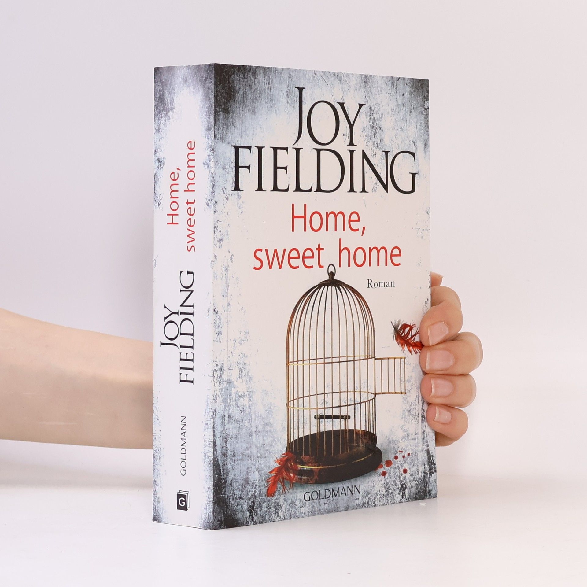 Joy Fielding Home, sweet home