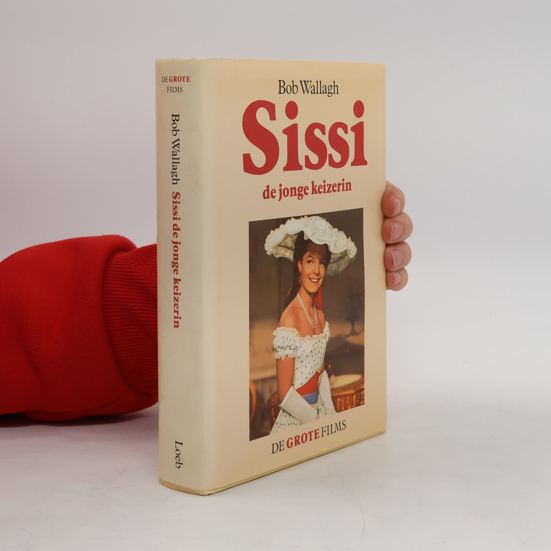 Bob Wallagh De Grote Films: Sissi de jonge keizerin
