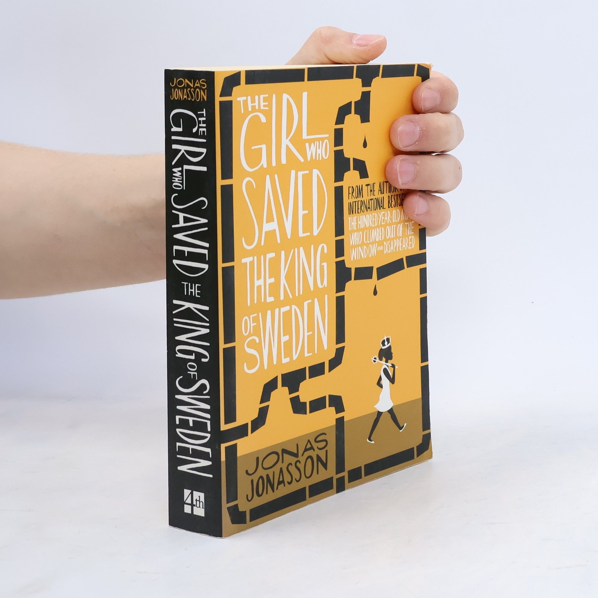 Jonas Jonasson The Girl who Saved the King of Sweden