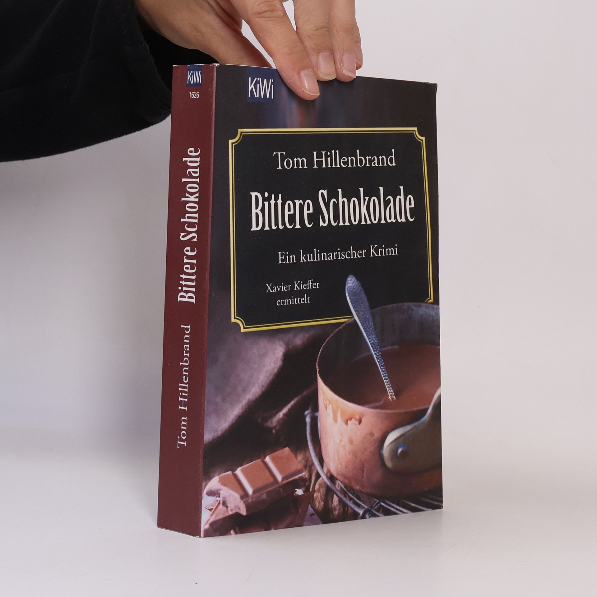 Tom Hillenbrand Bittere Schokolade