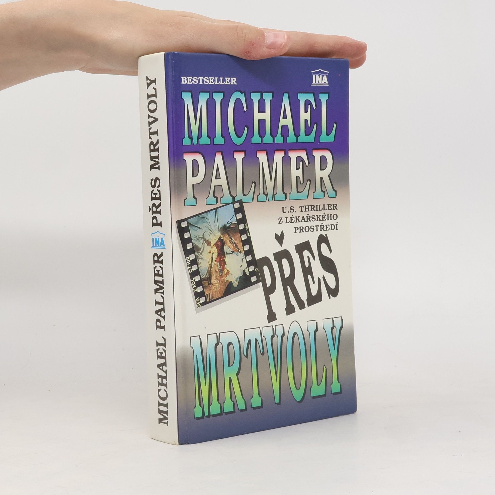 Michael Palmer Přes mrtvoly